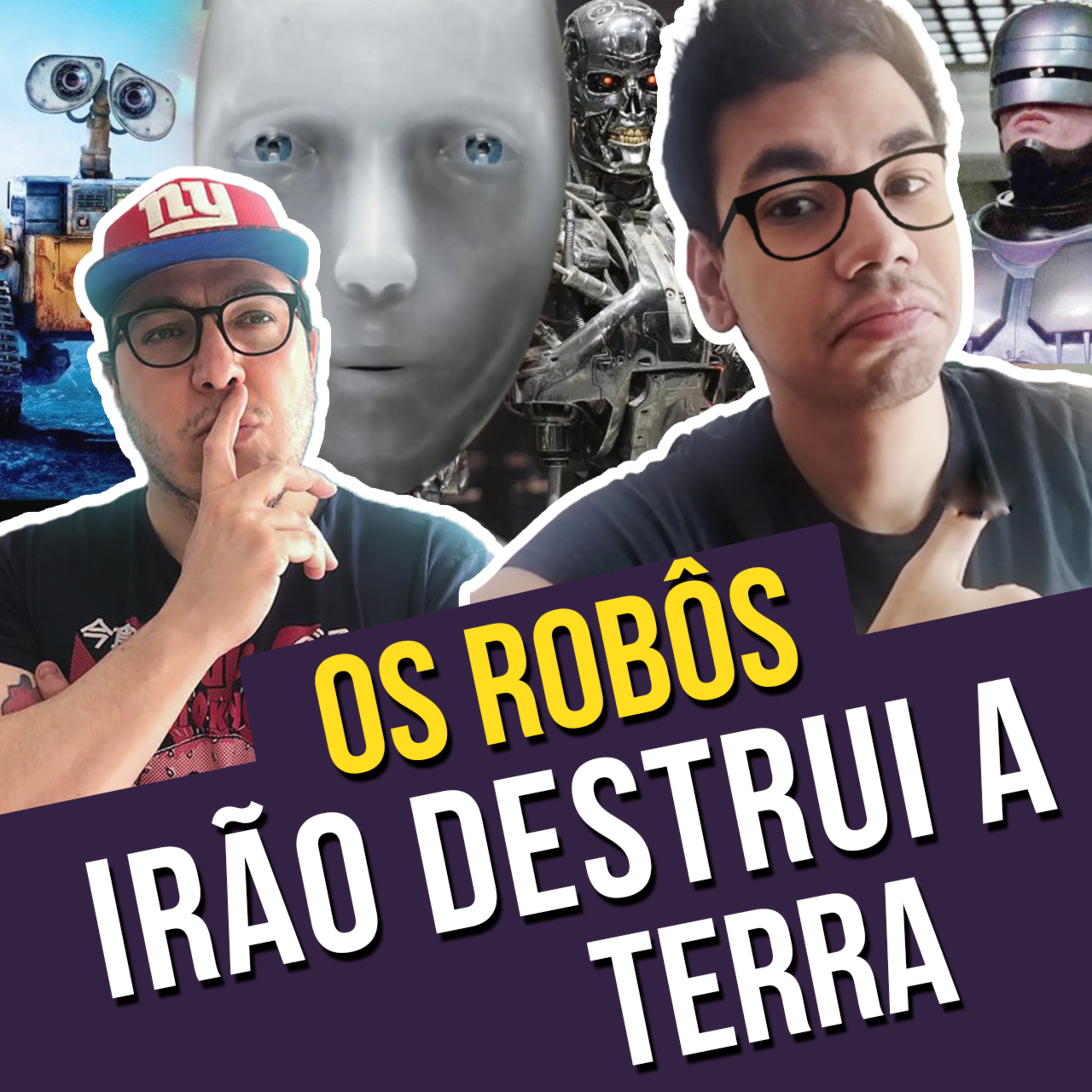  Acabou A Pipoca - 011 - Os Robôs Irão Destruir a Terra episode artwork