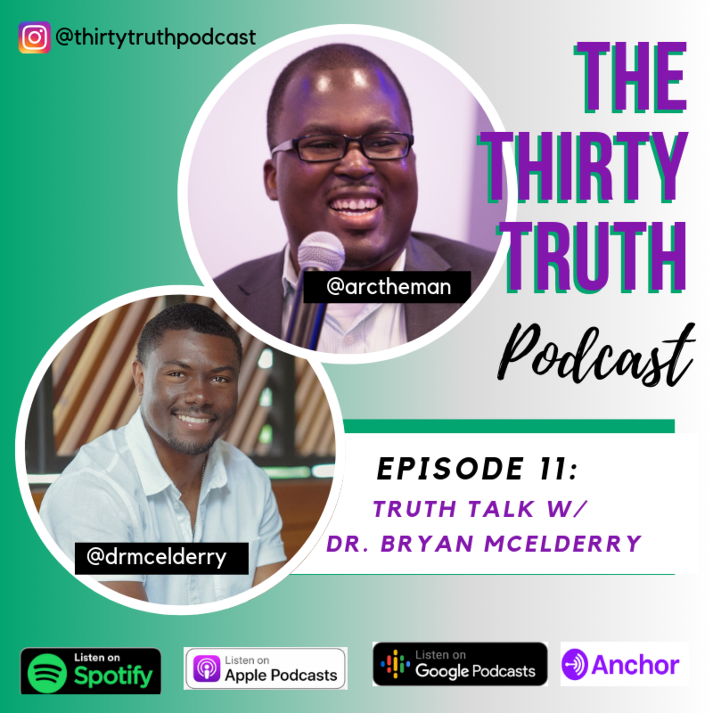 Ep. 11 - Truth Talk w/ Dr. Bryan McElderry episode artwork