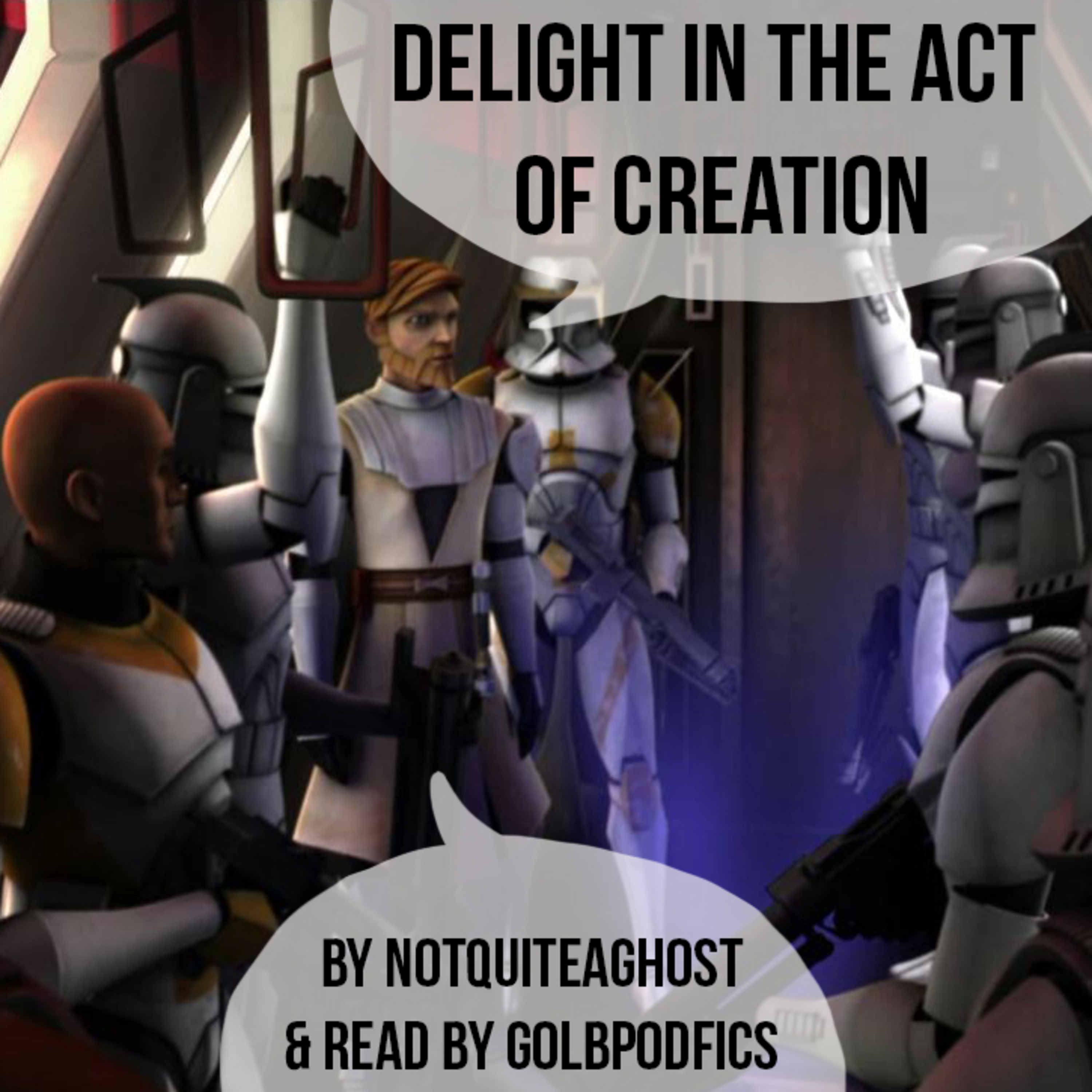 [Star Wars] delight in the act of creation episode artwork