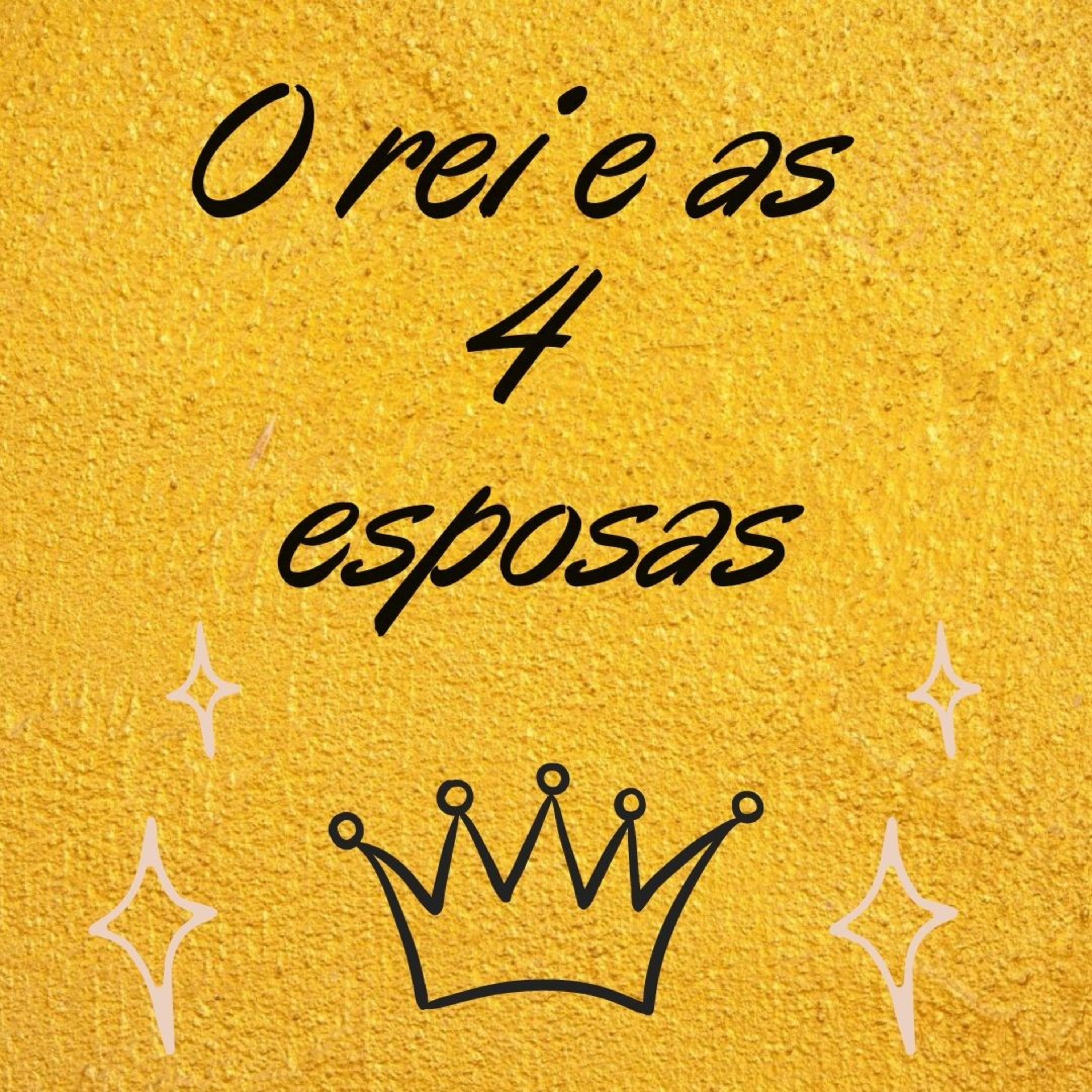 #5 - O rei e as 4 esposas episode artwork