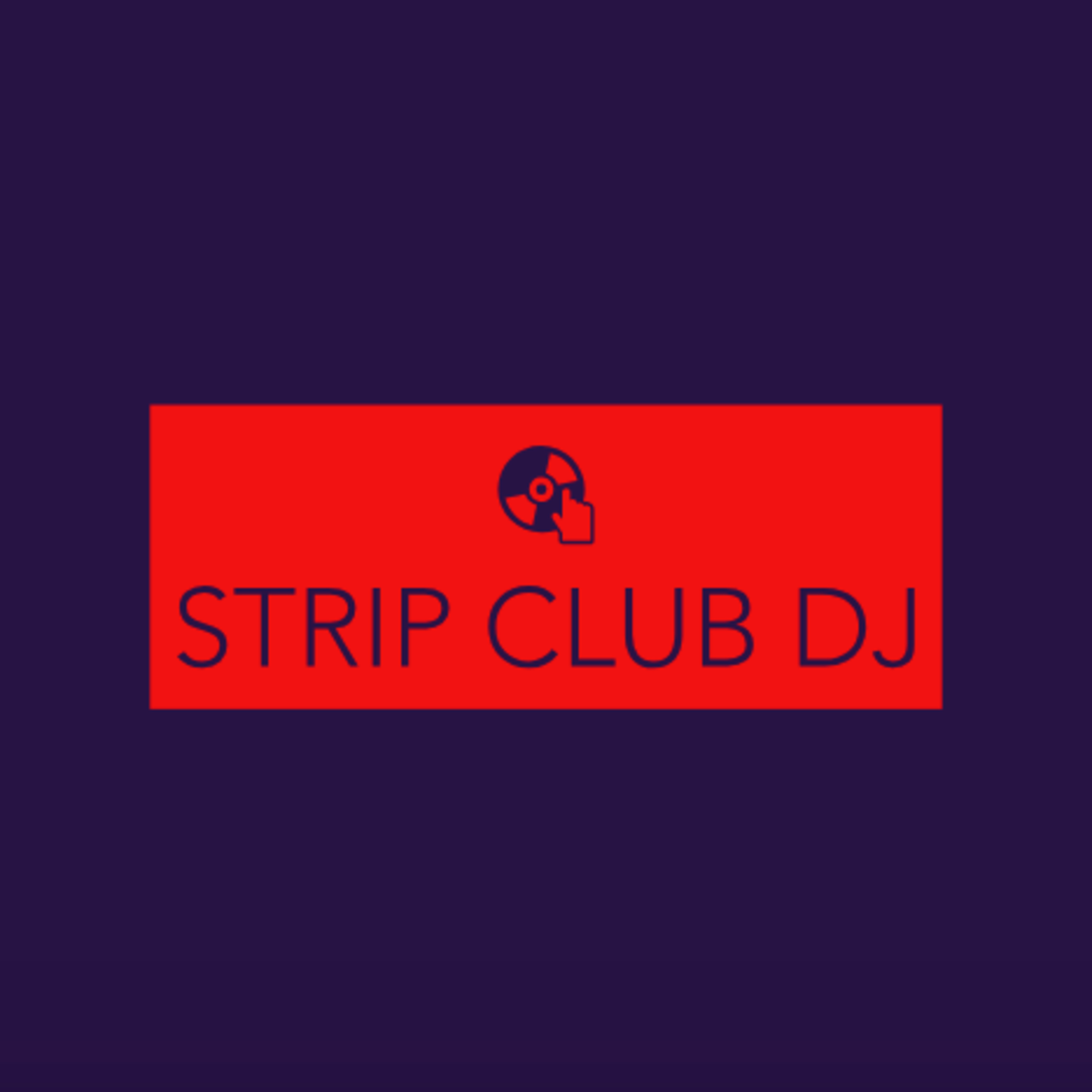 The Strip Club DJ Podcast