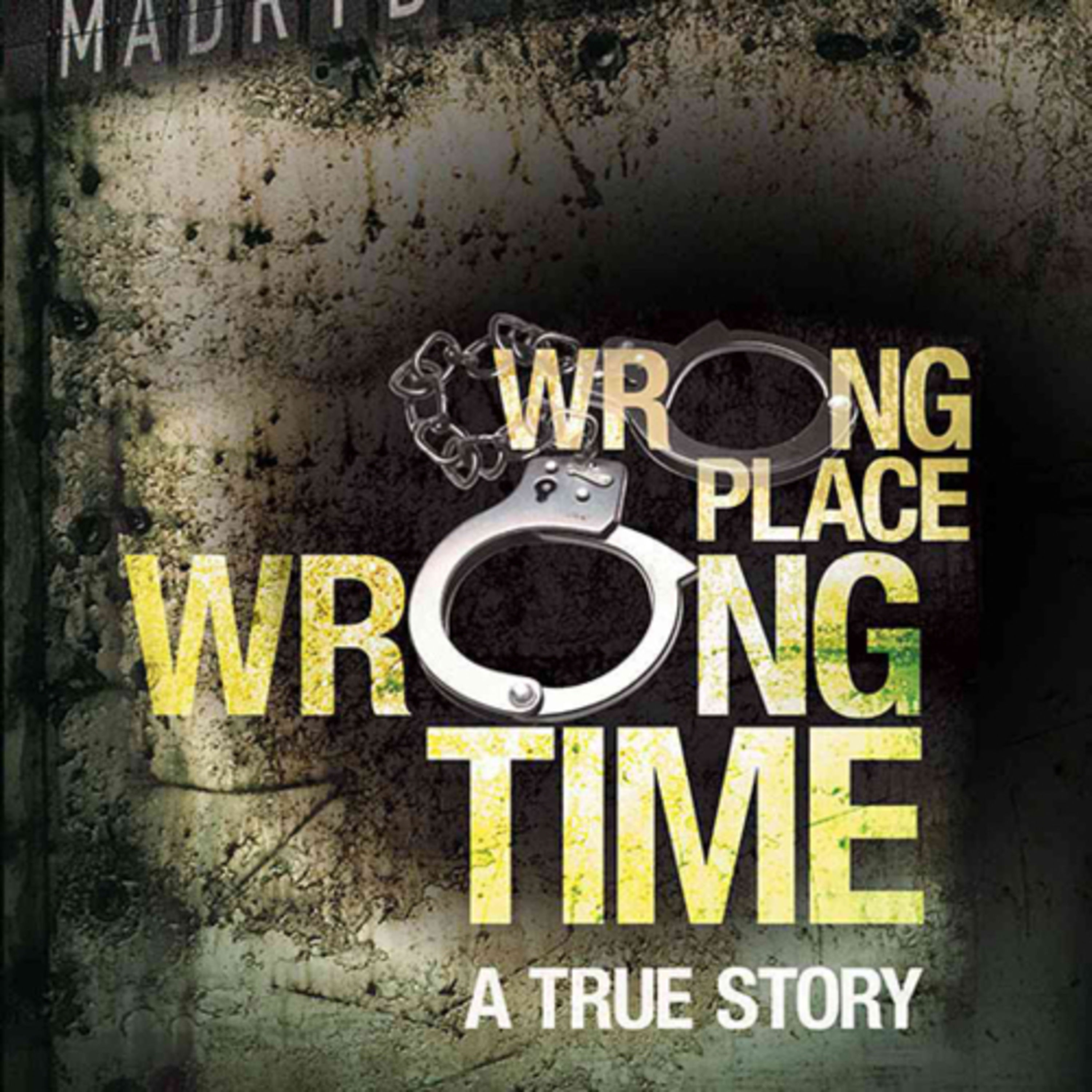 Wrong place at the wrong time?  episode artwork