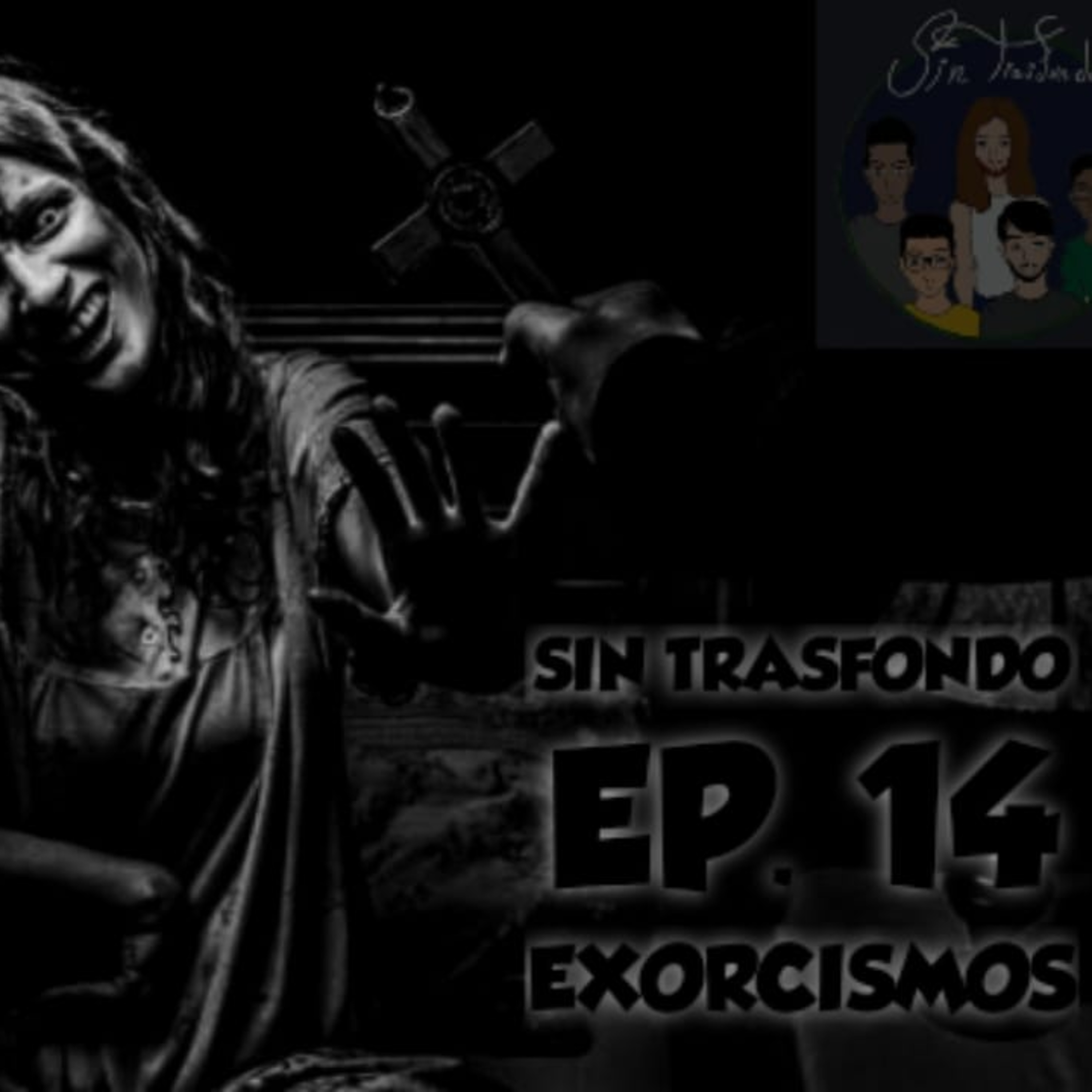 Episodio 14: Posesiones, ¿Reales o no?