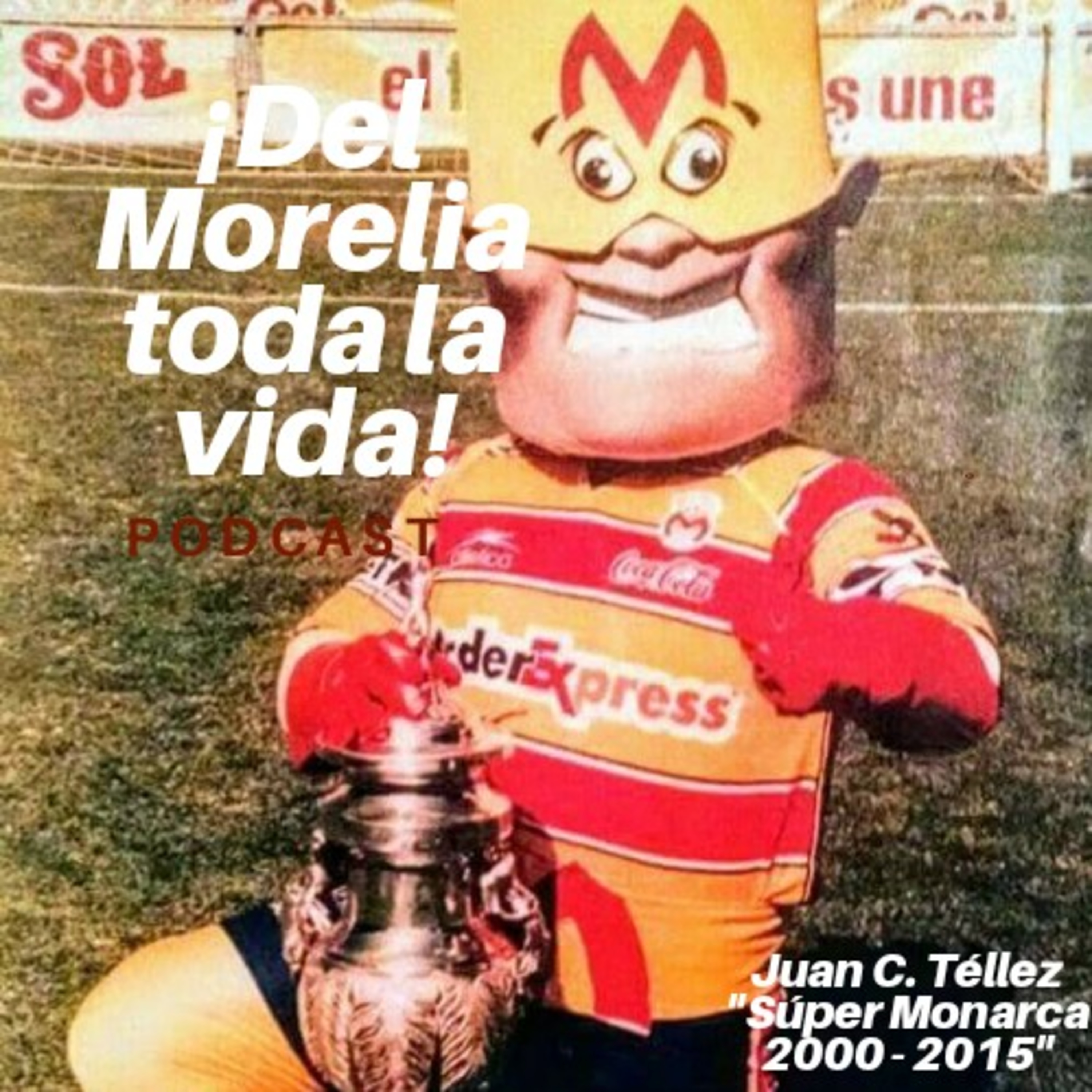 Del Morelia toda la vida