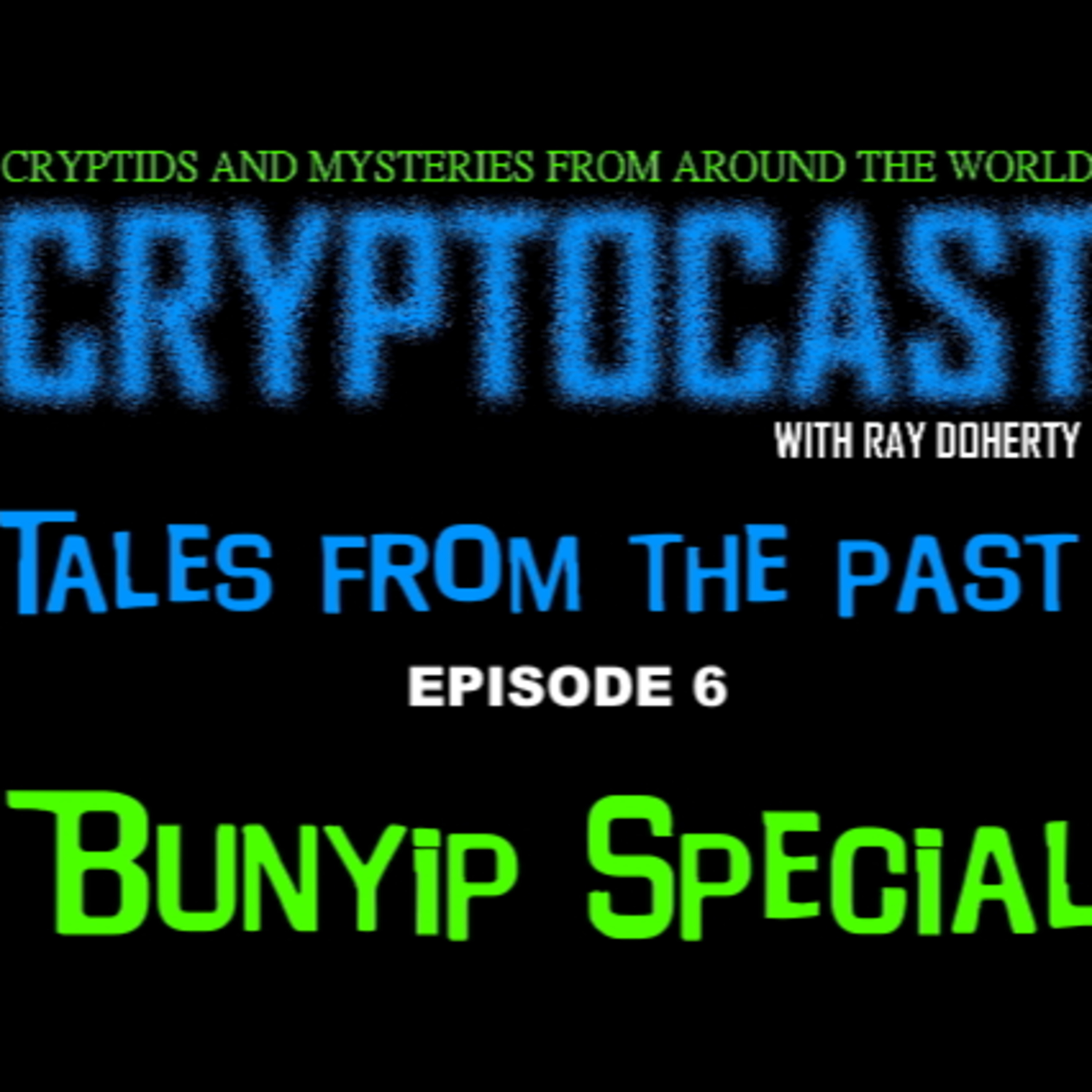 CRYPTOCAST: MYSTERY RADIO With Ray Doherty