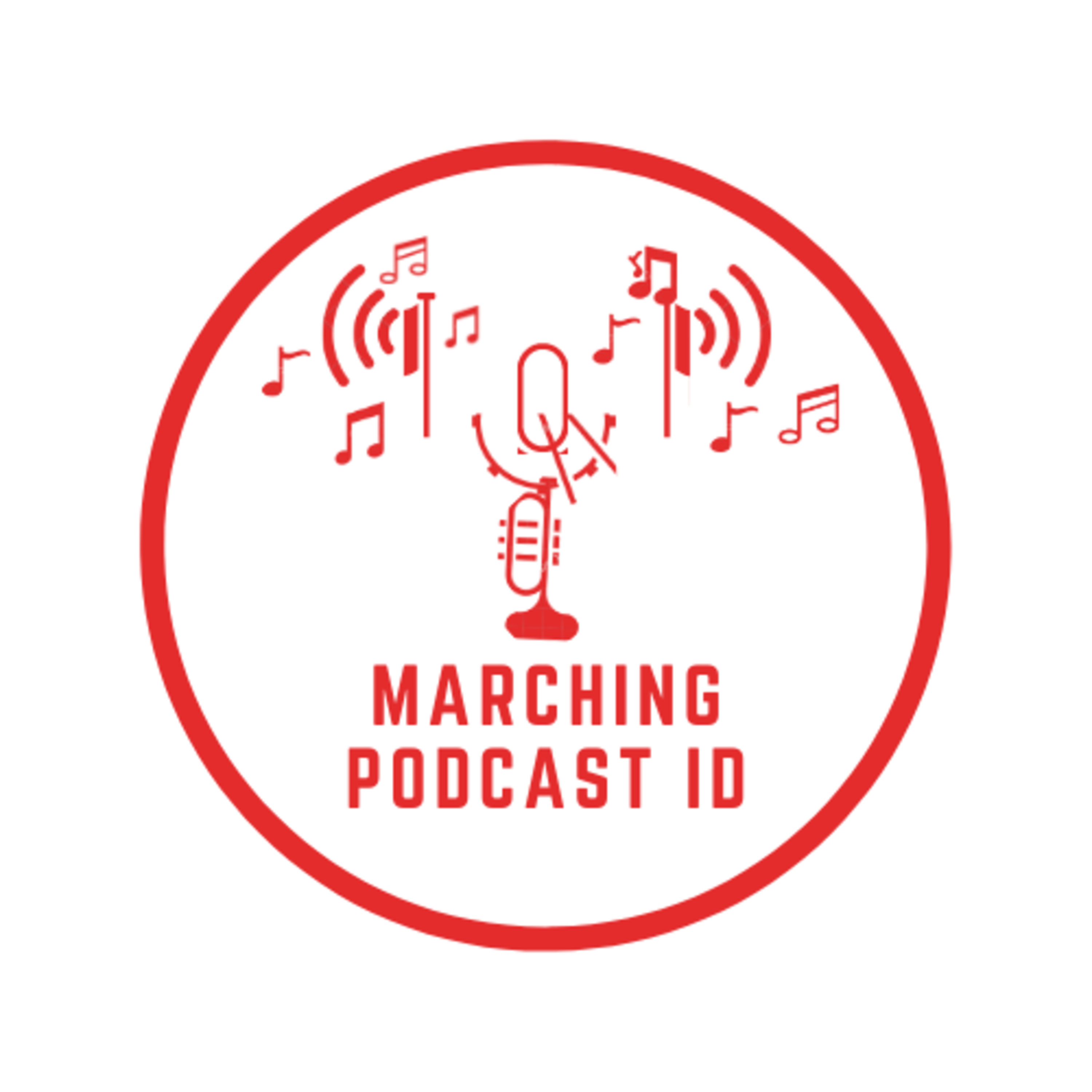 Marching Podcast Id