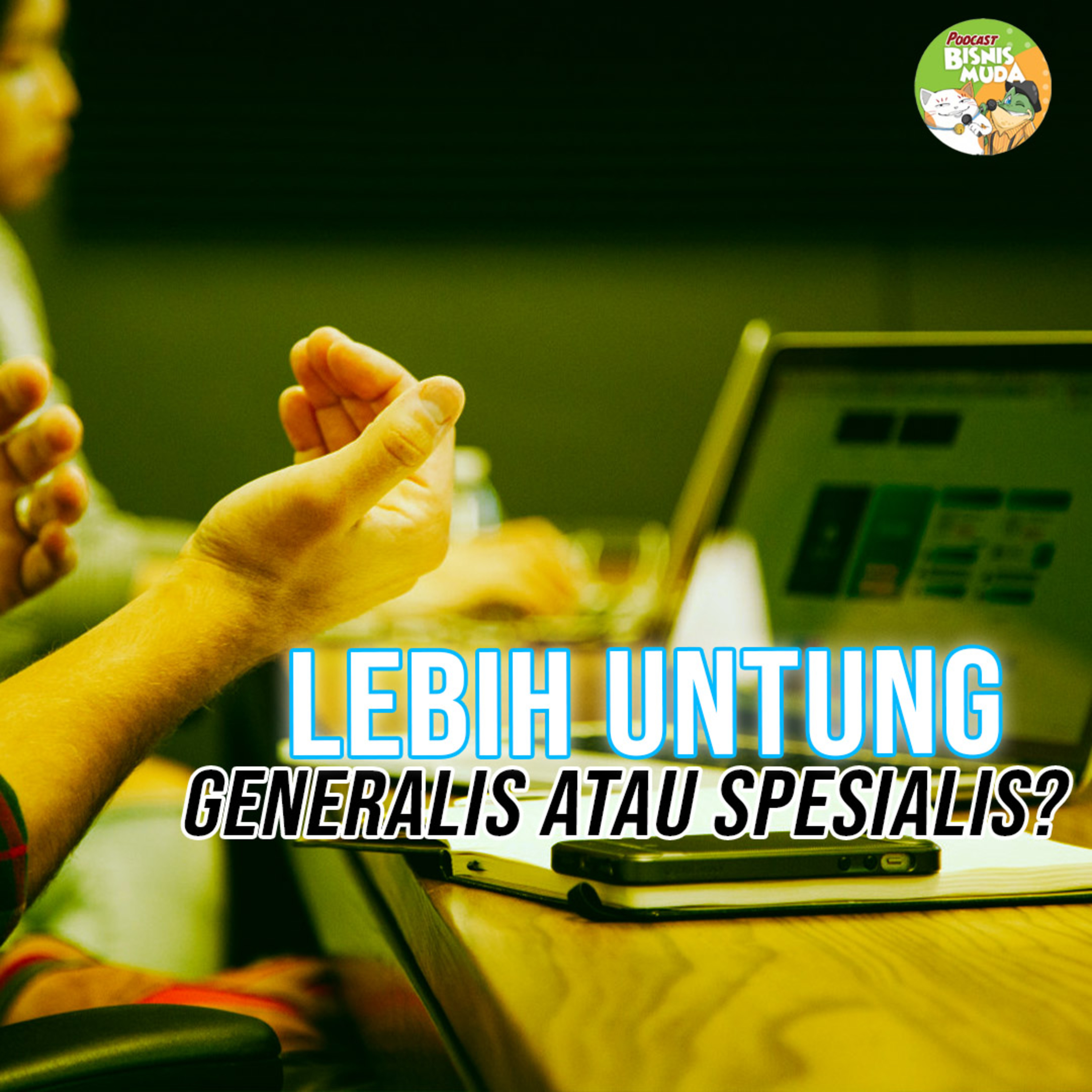 Podcast Bisnis Muda