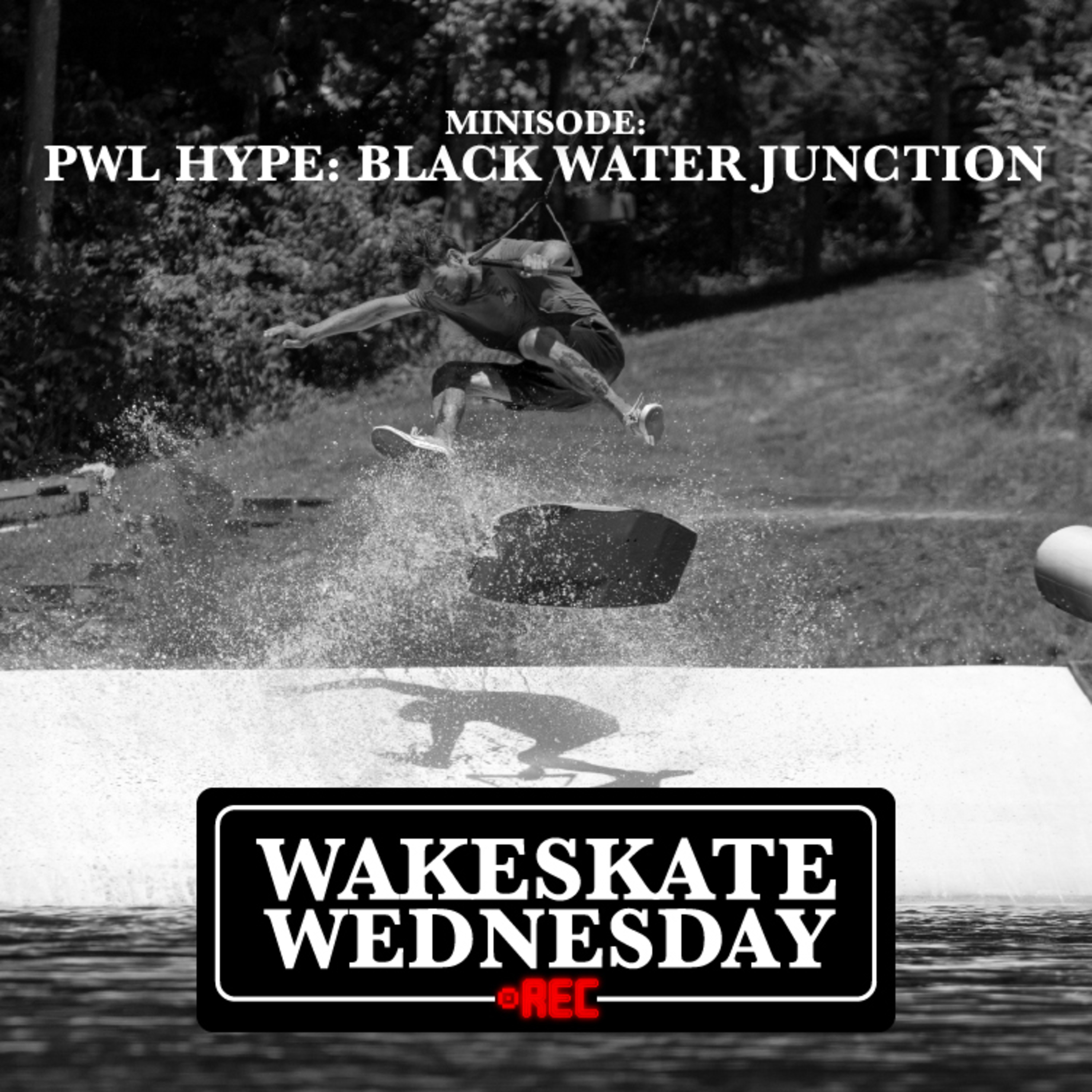 Wakeskate Wednesday