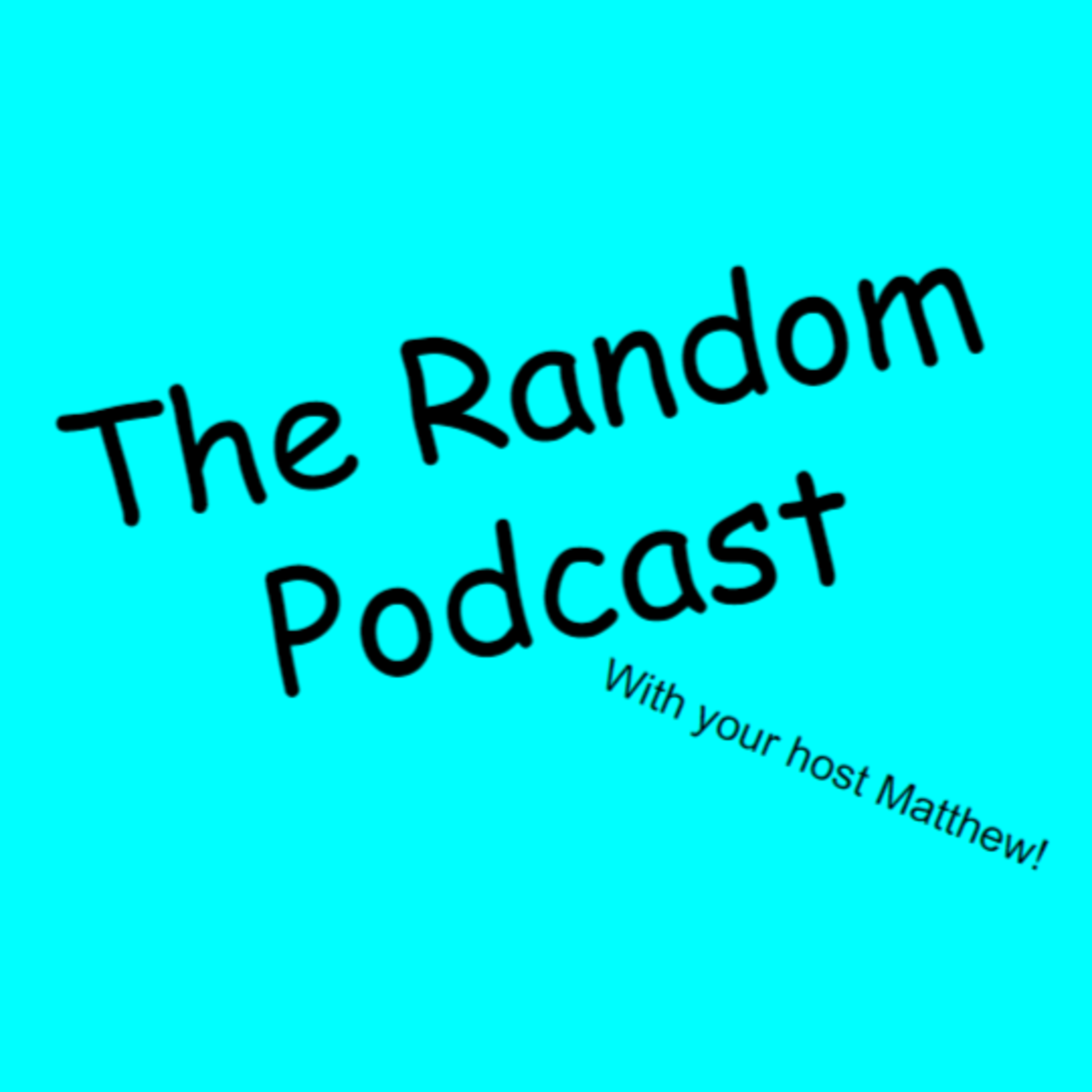 The Random Podcast