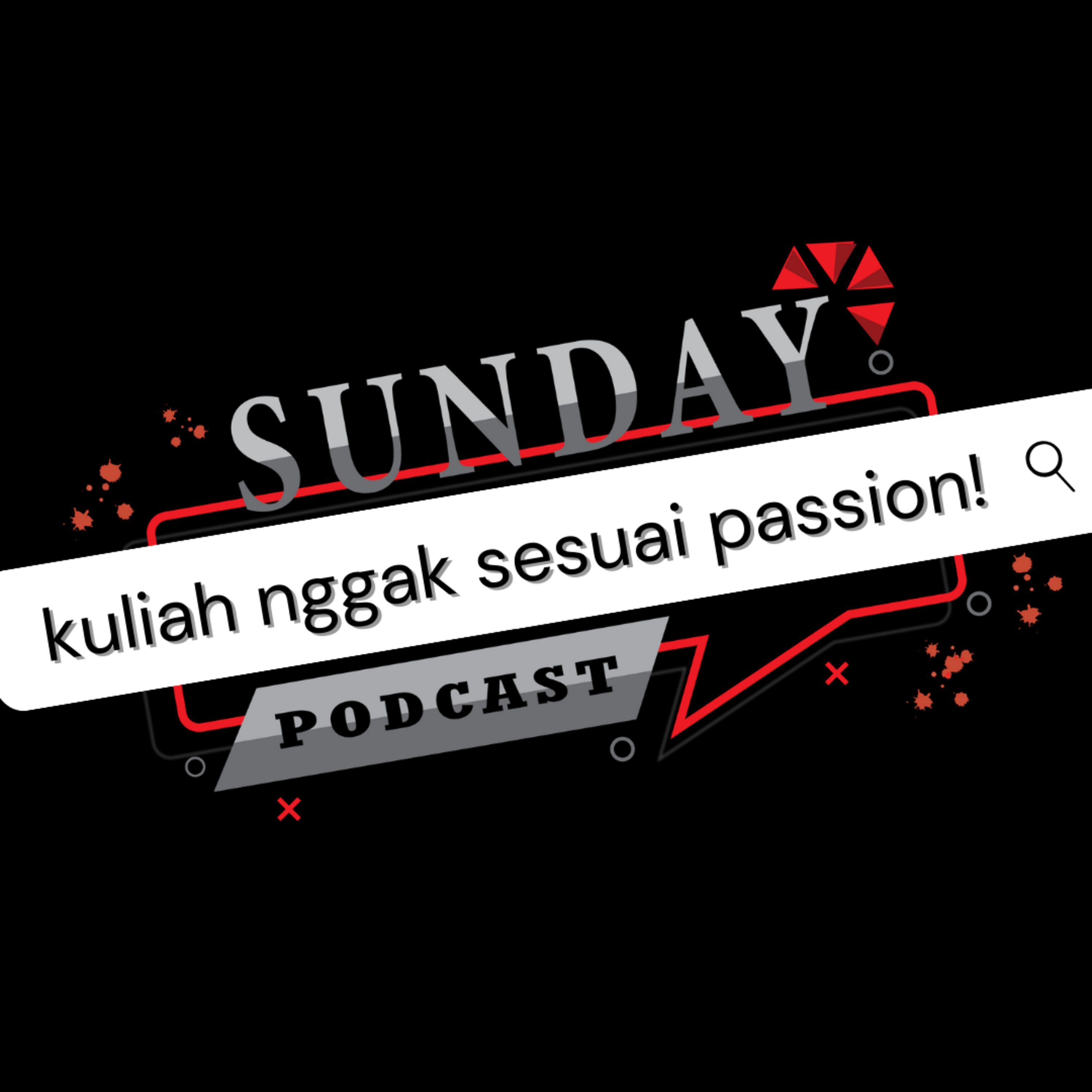 Podcast Bangku SMA #2: "Kuliah Nggak Sesuai Passion?" episode artwork