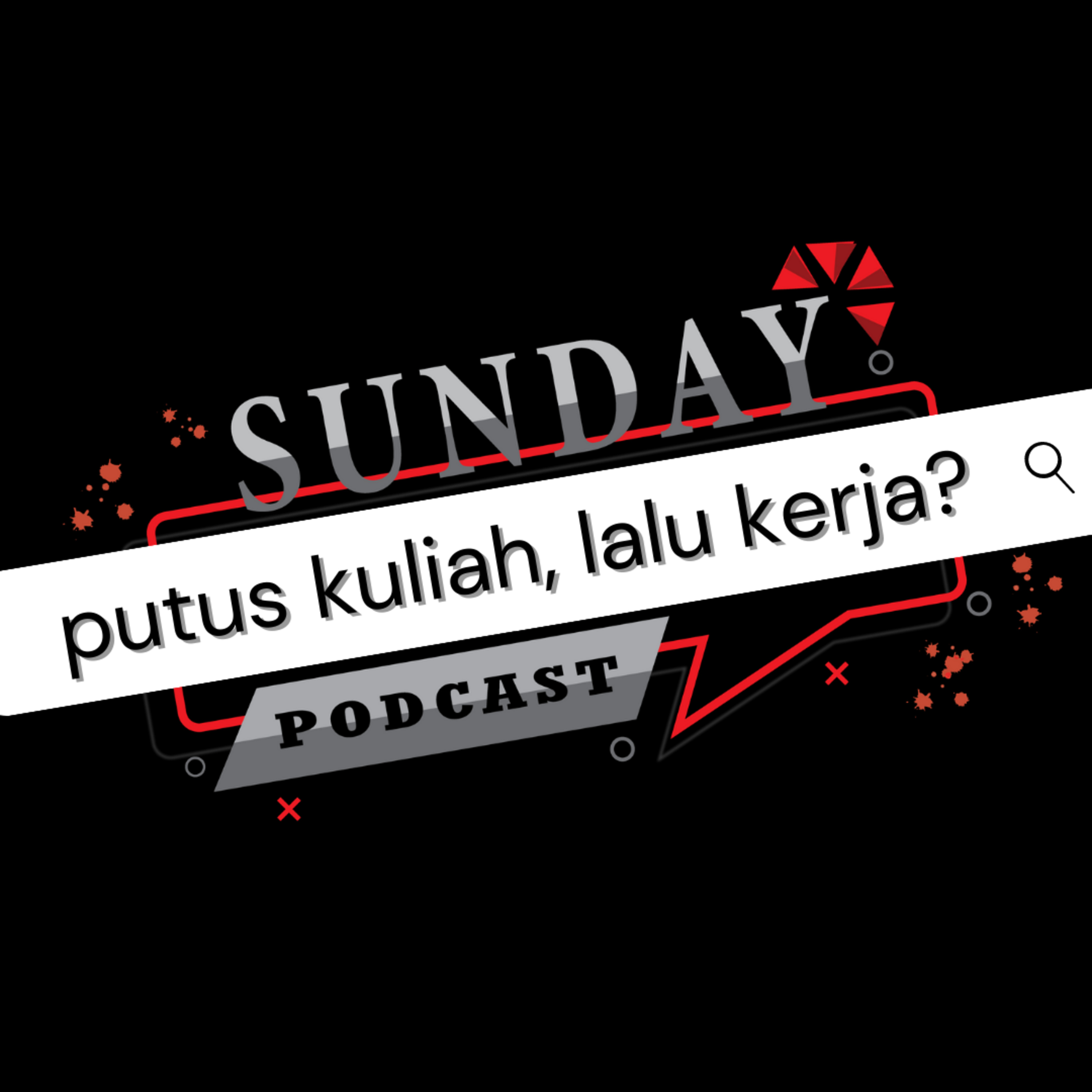 Podcast Bangku SMA#6: Putus Kuliah, Lalu Bekerja - How to Survive? episode artwork