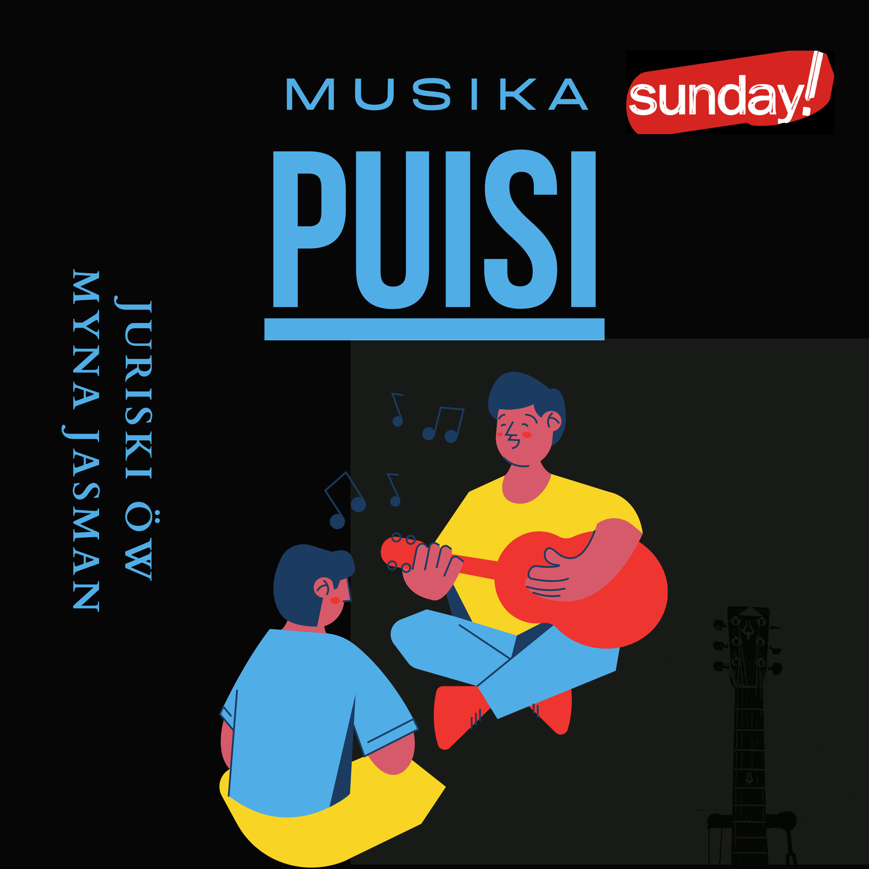 Musika Puisi: Ngobrol Asik Seputar Musikalisasi Puisi Bareng Juriski ÖW #2 episode artwork