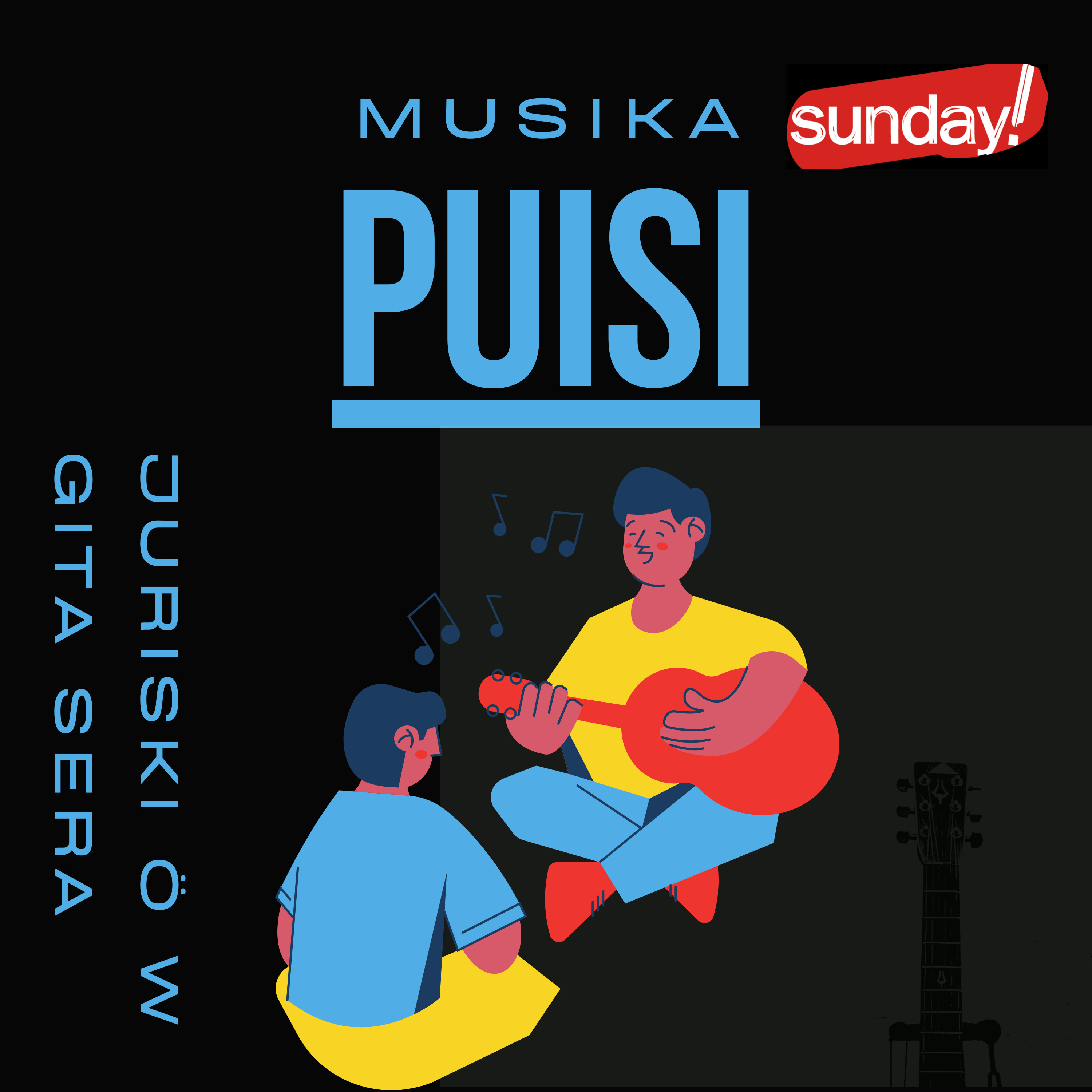 Musika Puisi: Ngobrol Asik Seputar Musikalisasi Puisi Bareng Juriski ÖW #3 episode artwork
