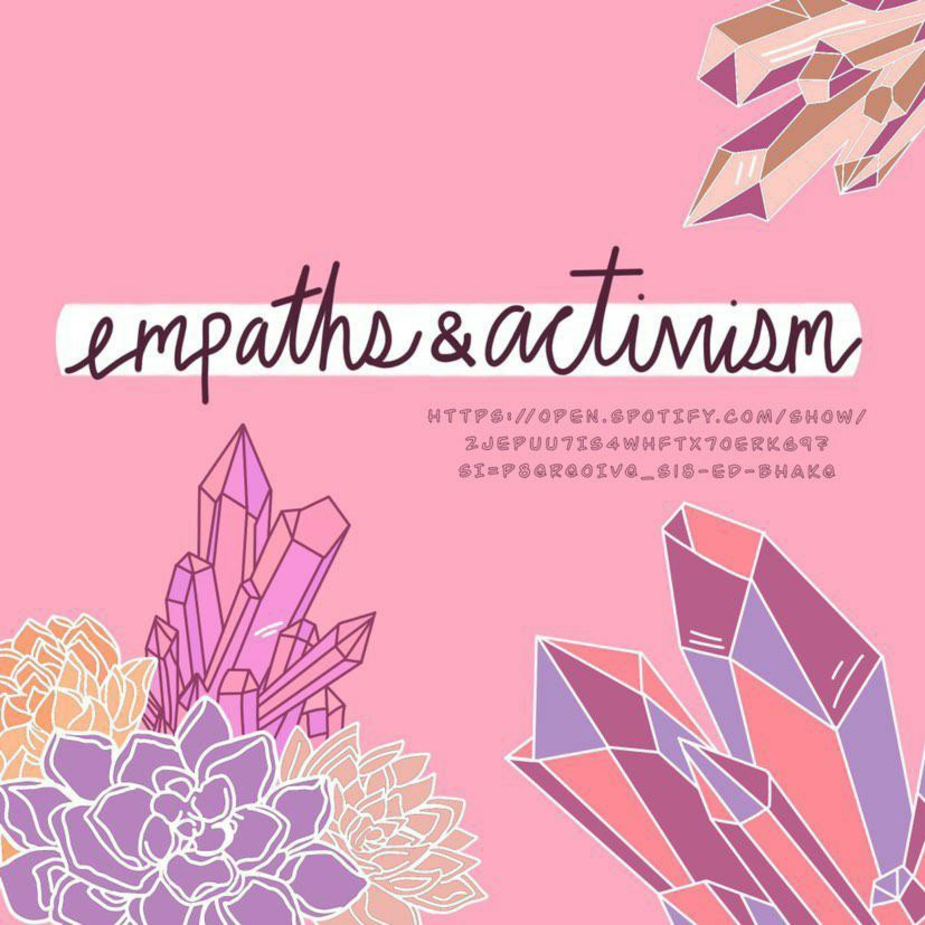 empaths & activism  episode artwork