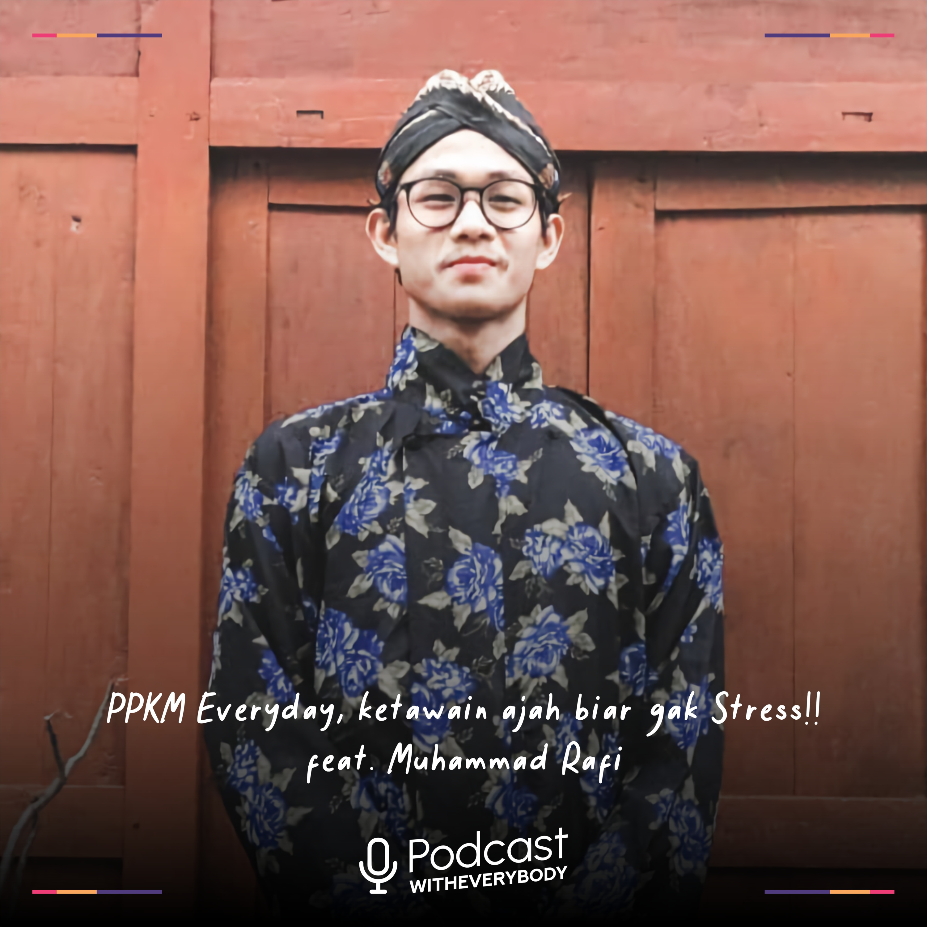 Podcast Witheverybody