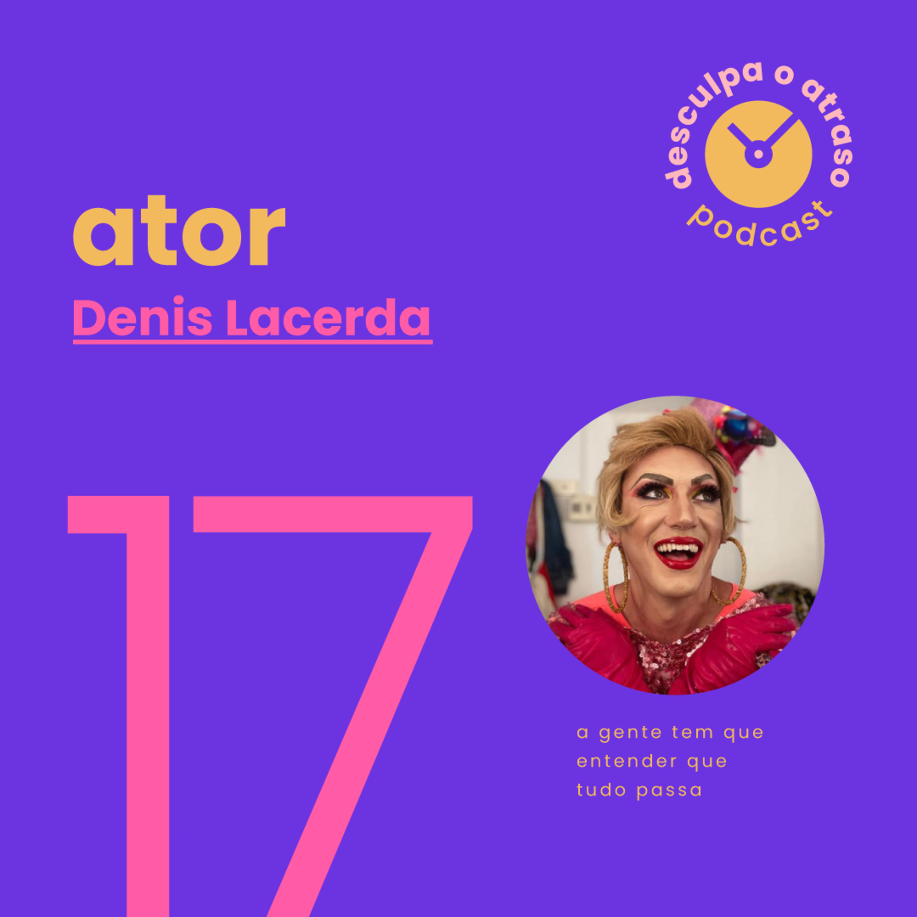 Desculpa o Atraso