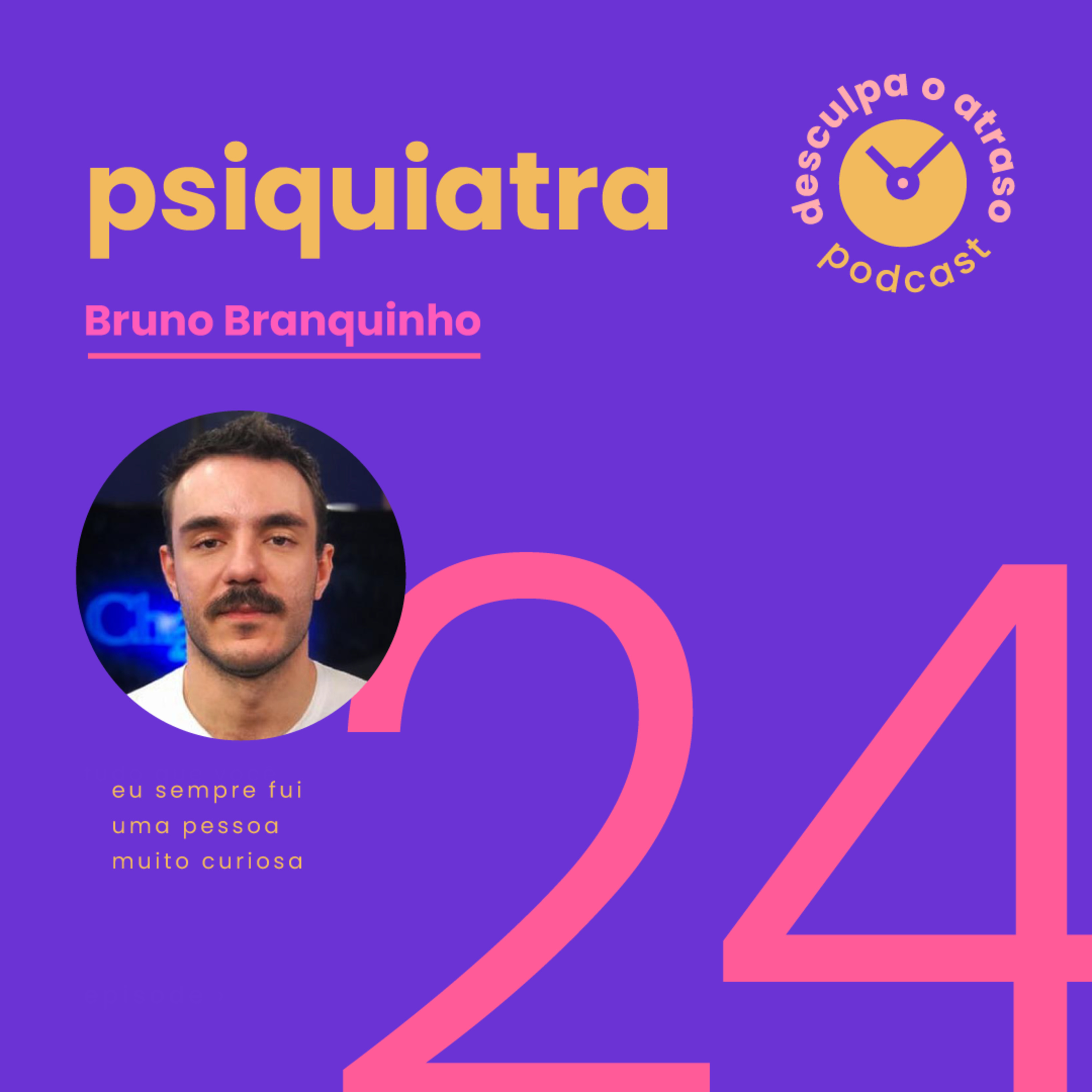 Desculpa o Atraso