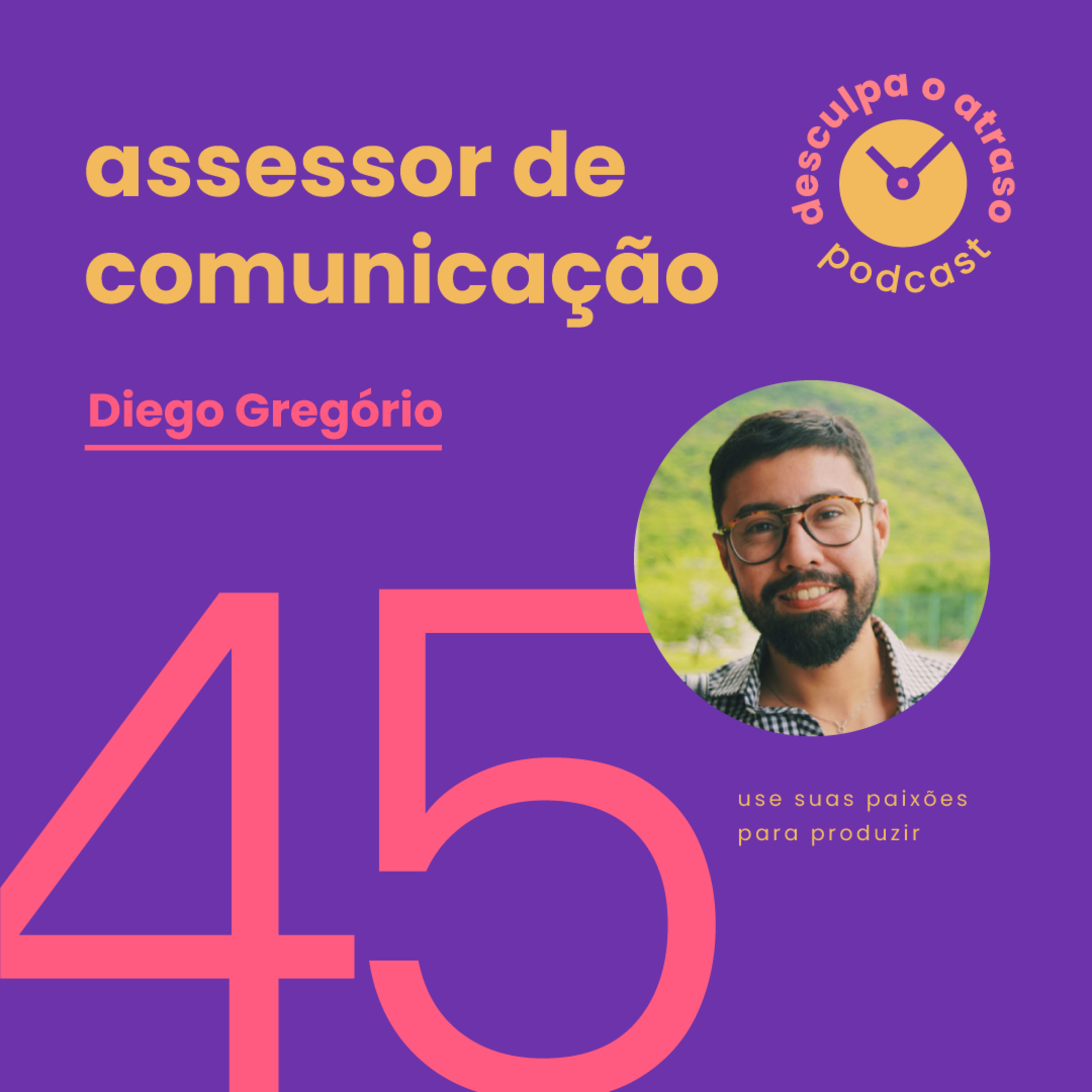 Desculpa o Atraso