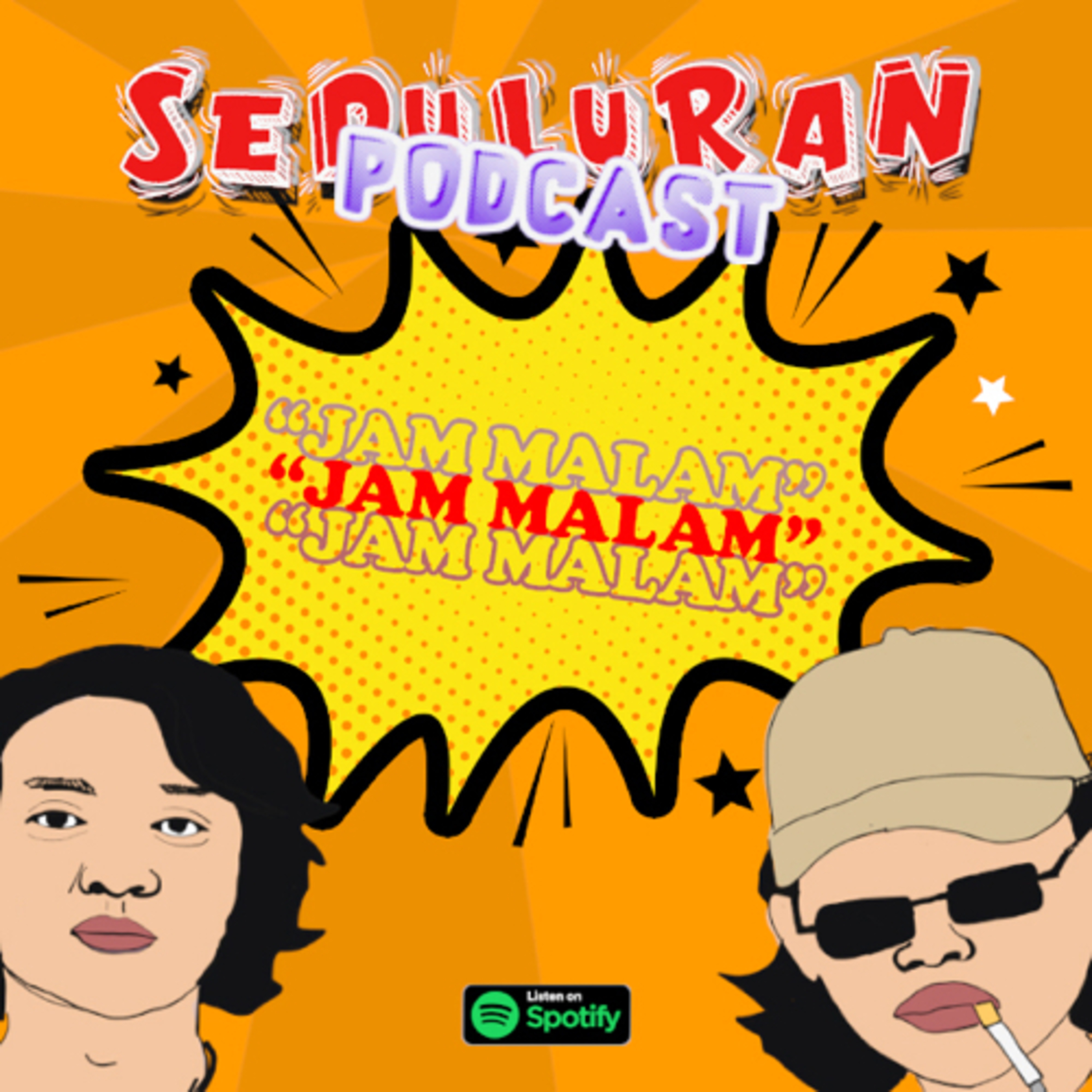 Ep 3 - Jam Malam : Bukan waktu yang tepat dan bukan juga waktu yang salah