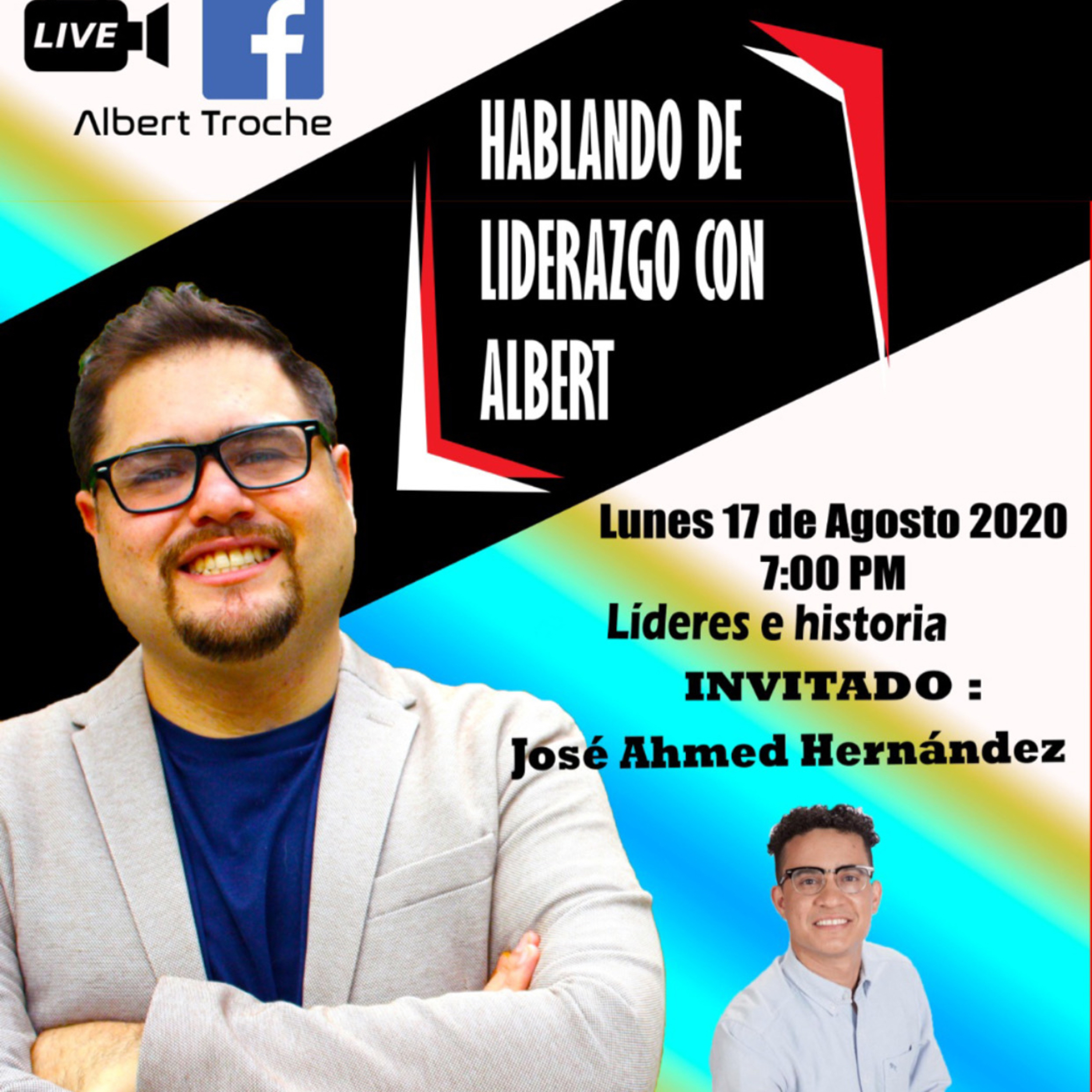 Hablando de Liderazgo con Albert S1 E18 (José Amhed Hernández) episode artwork