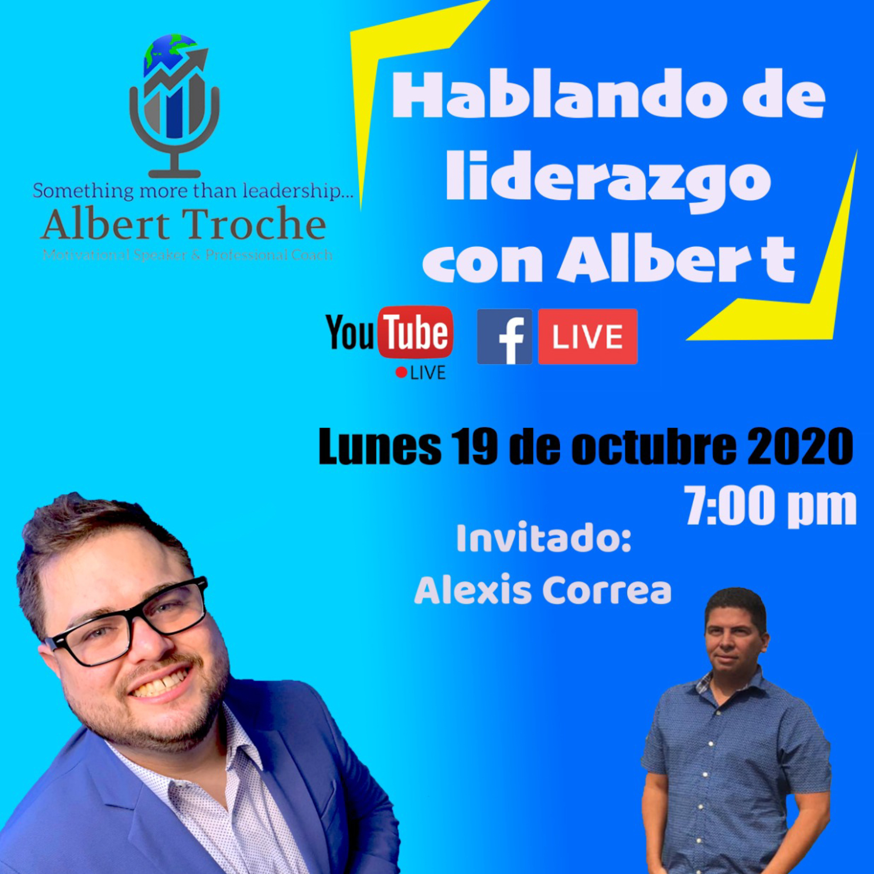 Hablando de Liderazgo con Albert S2 E6 (Alexis Correa) episode artwork
