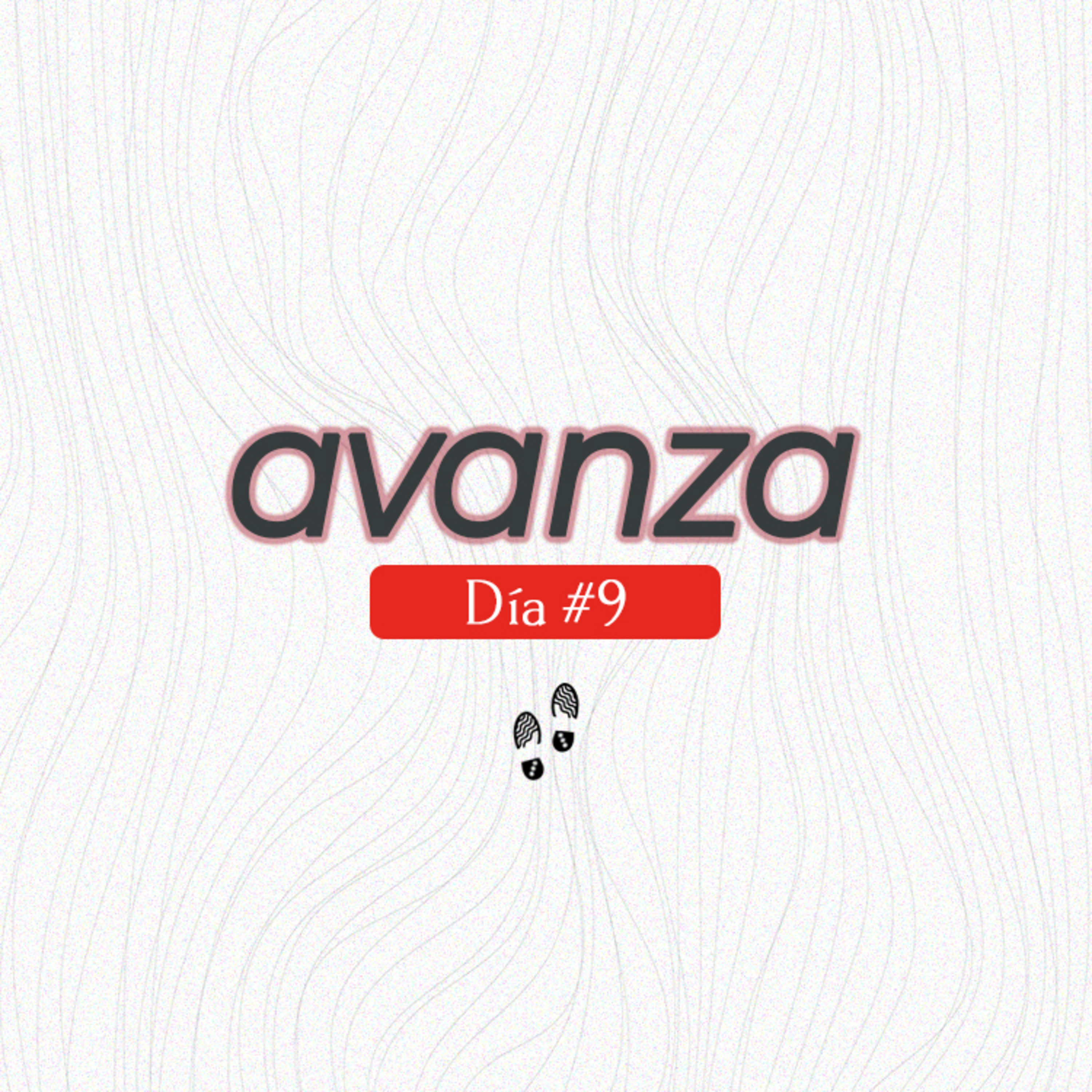 Avanza | Devocional Día #9 episode artwork