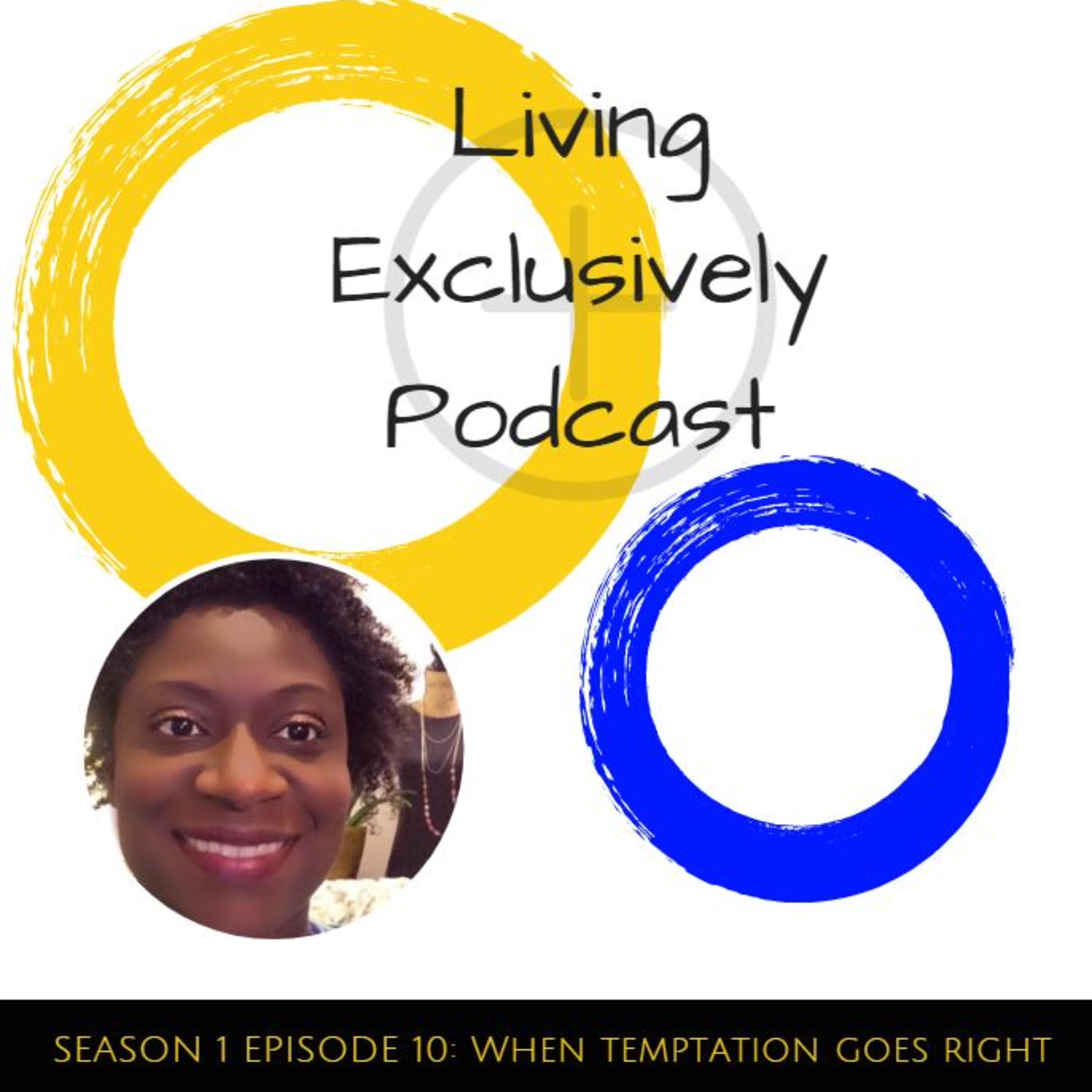S1 E10: When Temptation Goes Right episode artwork