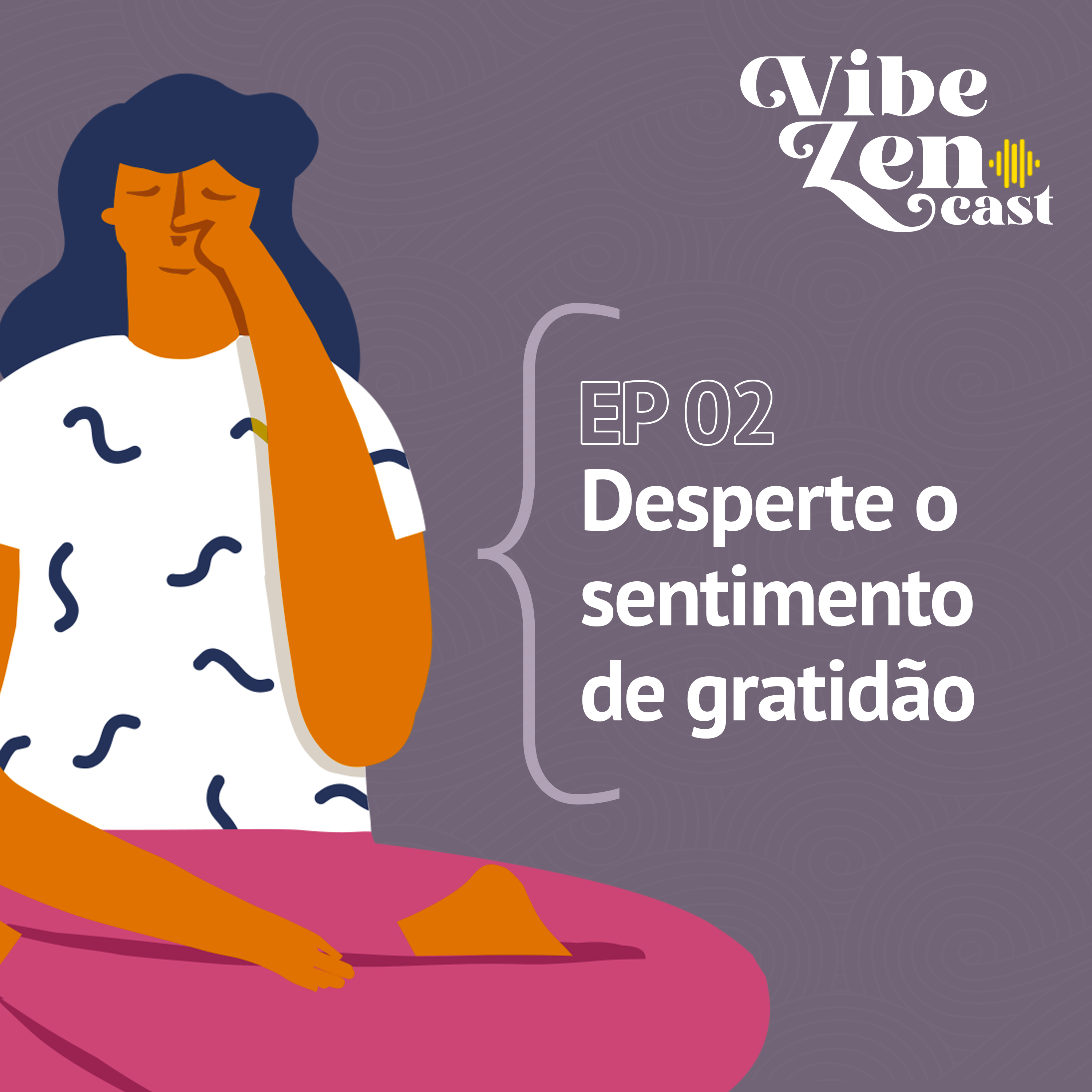 Vibezencast
