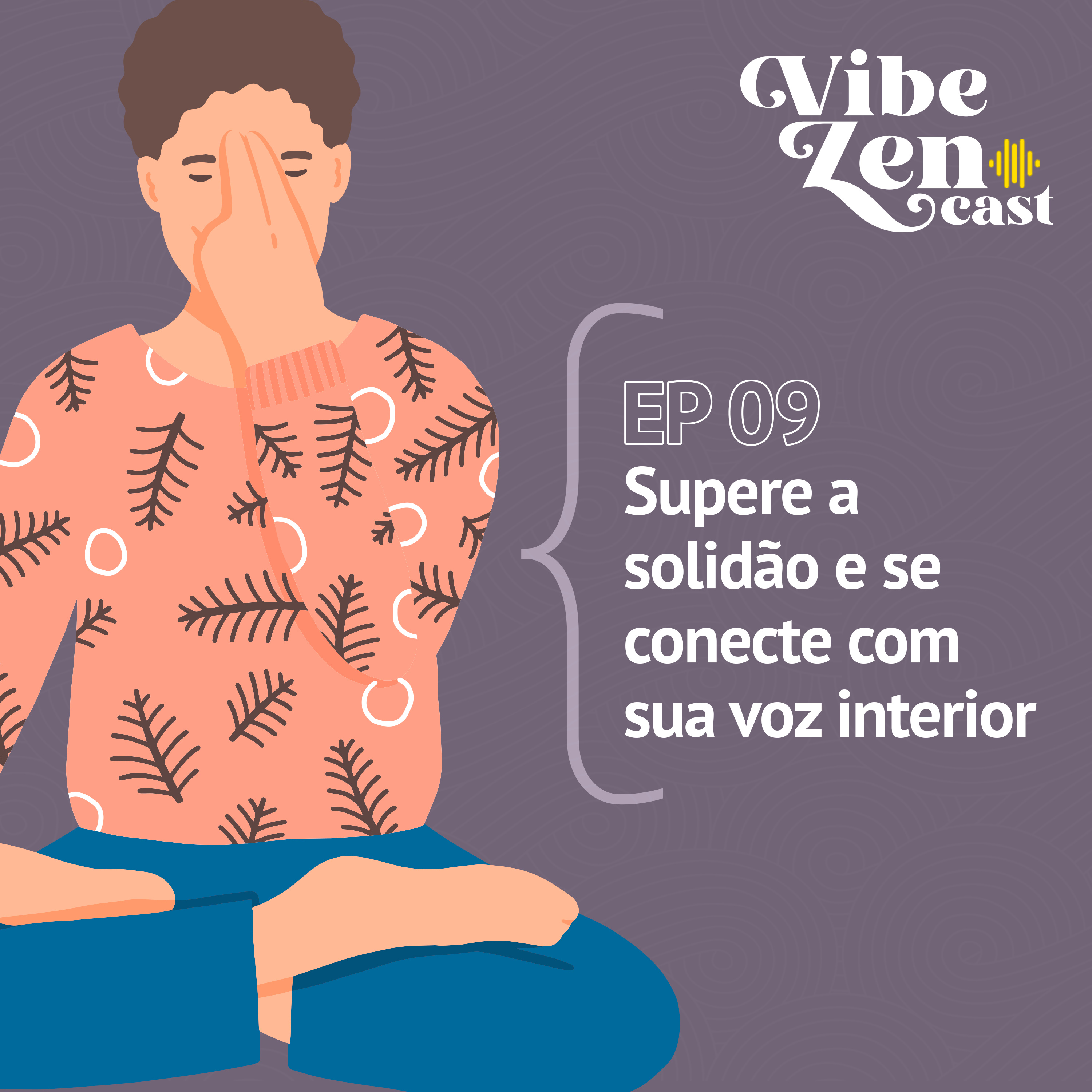 Vibezencast