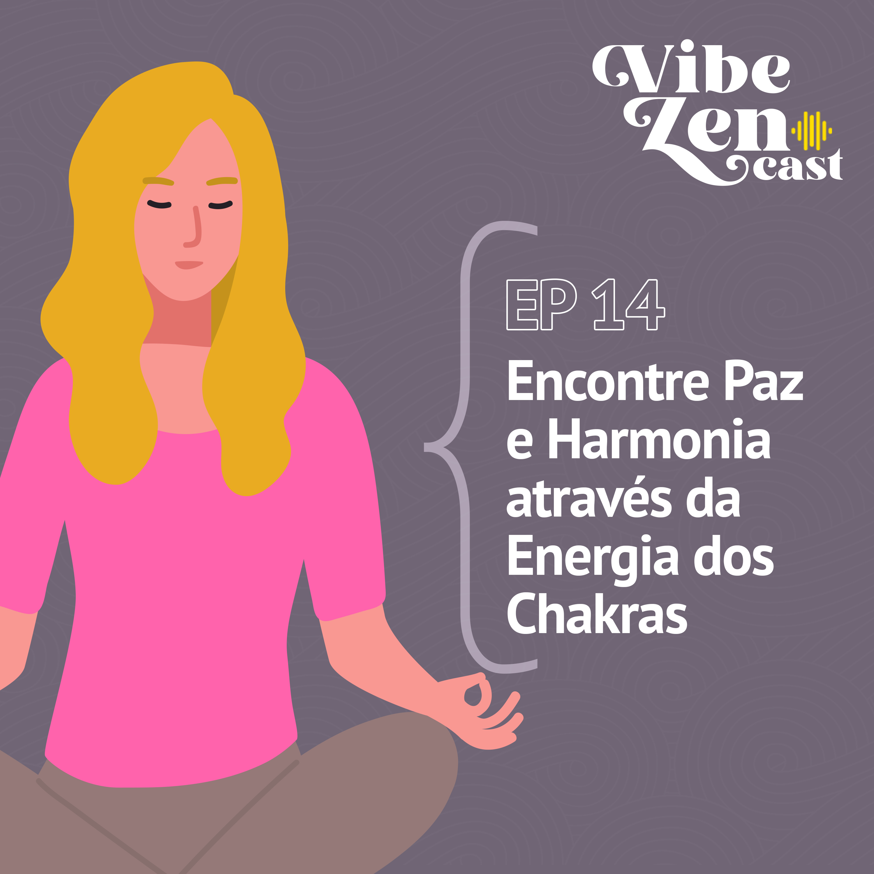 Vibezencast