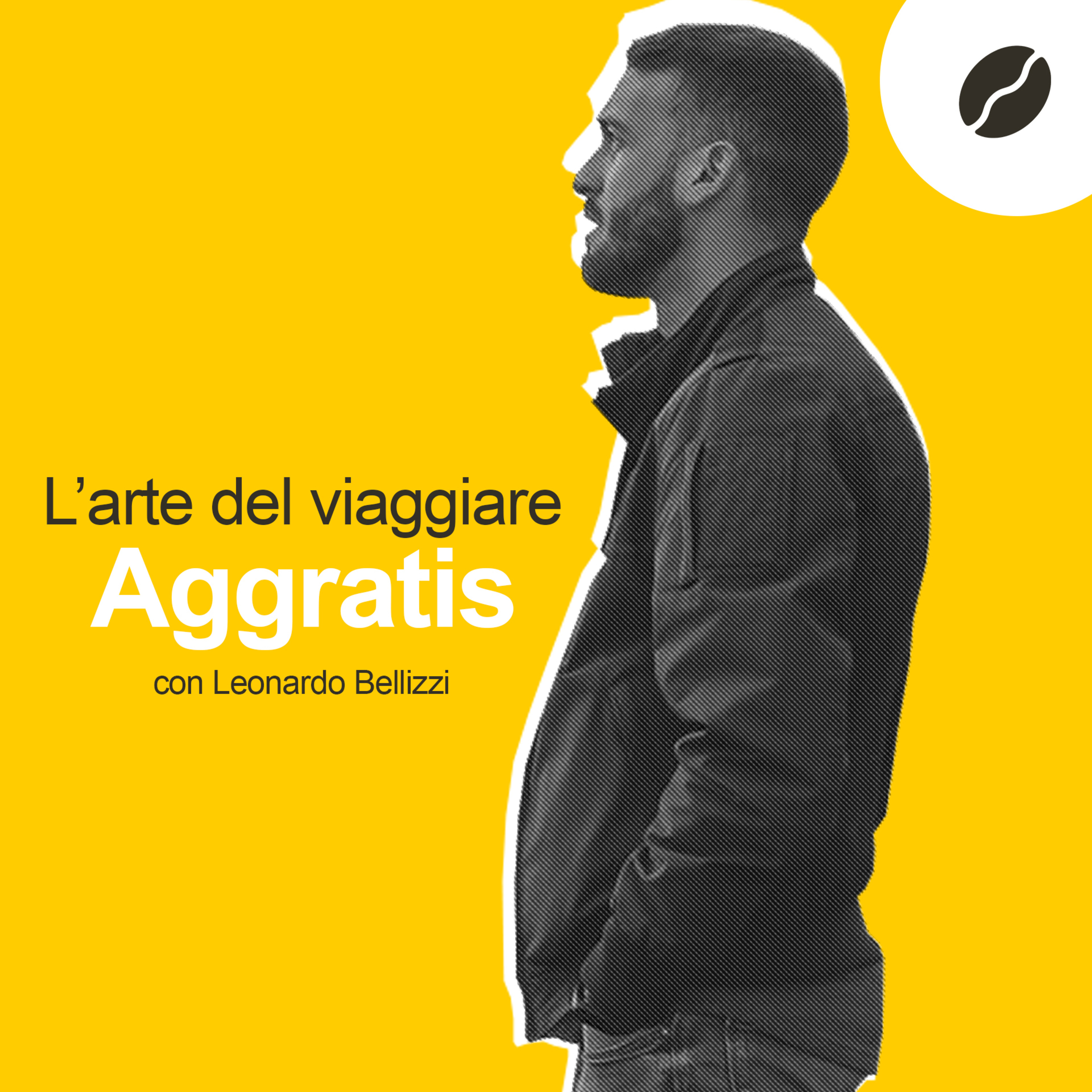 05 - La strategia del viaggiare a AGGRATIS - con Leonardo Bellizzi episode artwork