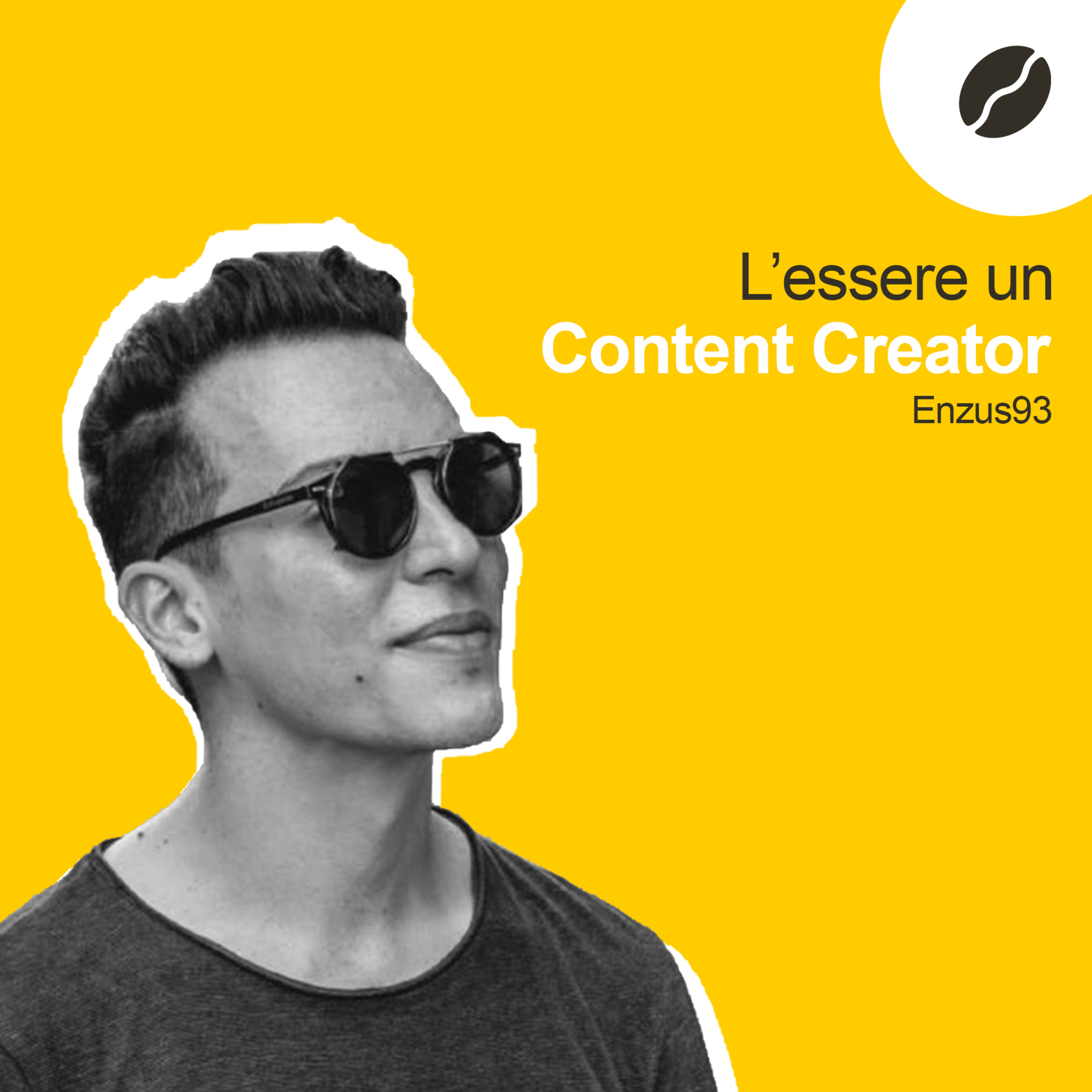14 - Essere un Content Creator: SPERIMENTATE. - con Enzus93 episode artwork