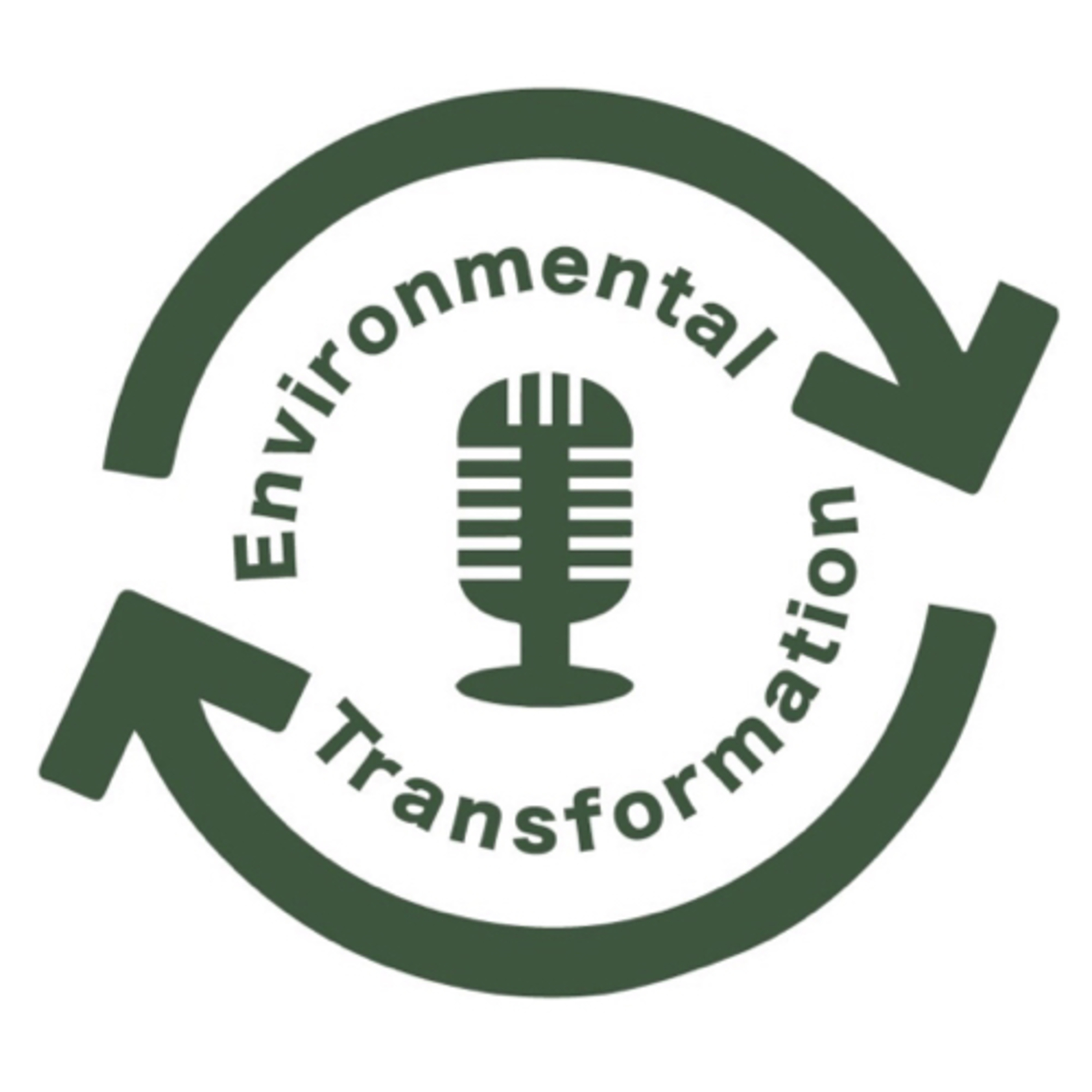 The Environmental Transformation Podcast with Sean Grady