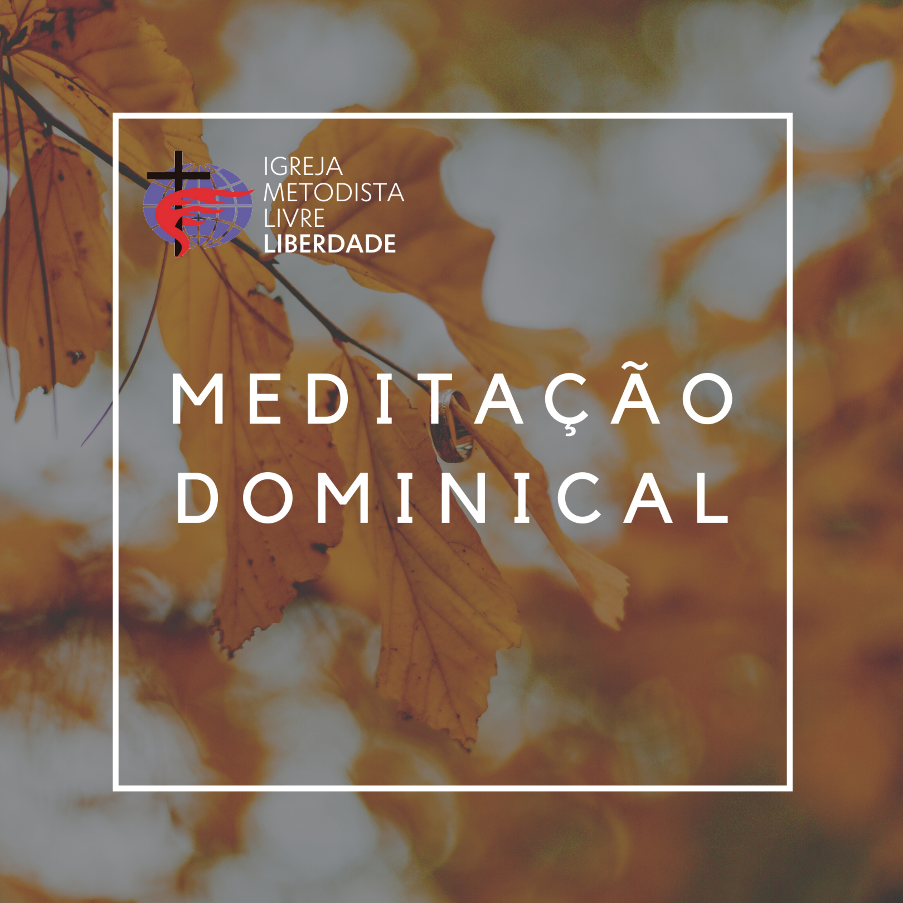 Igreja Metodista Livre - Liberdade