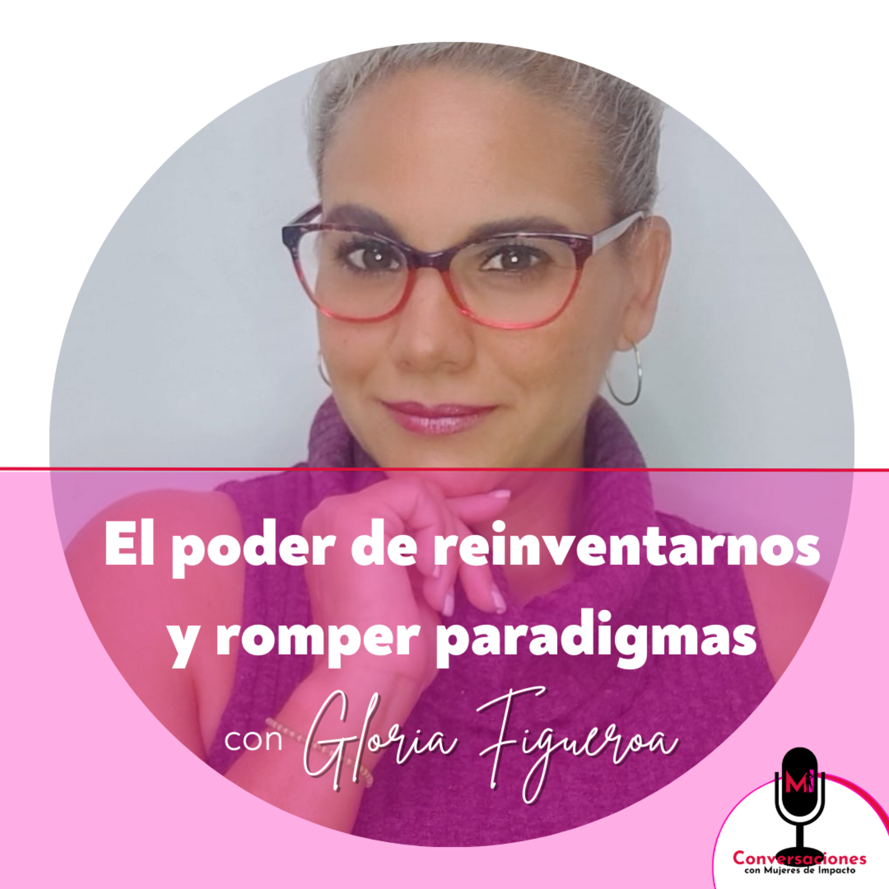 Conversaciones Con Mujeres De Impacto