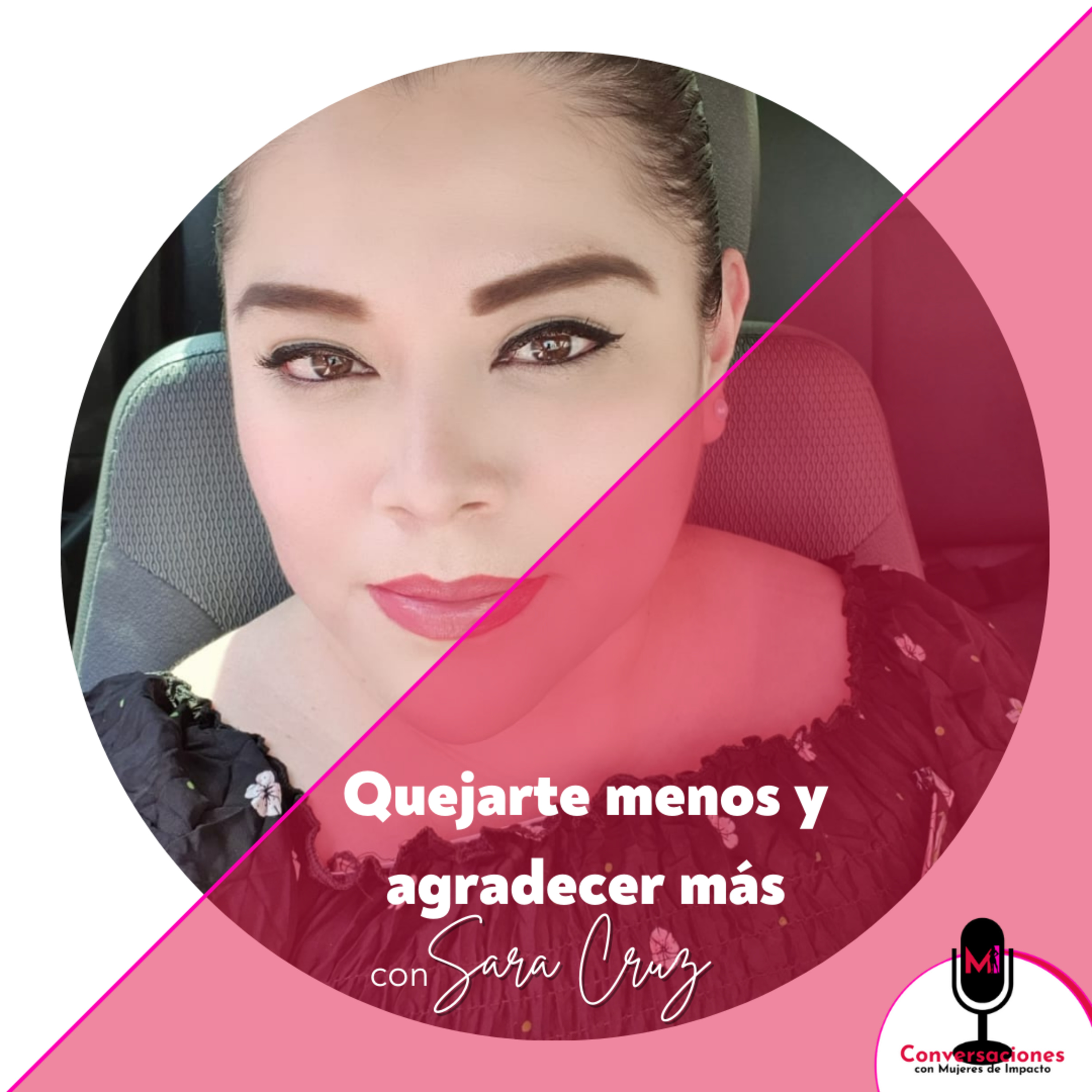 Conversaciones Con Mujeres De Impacto