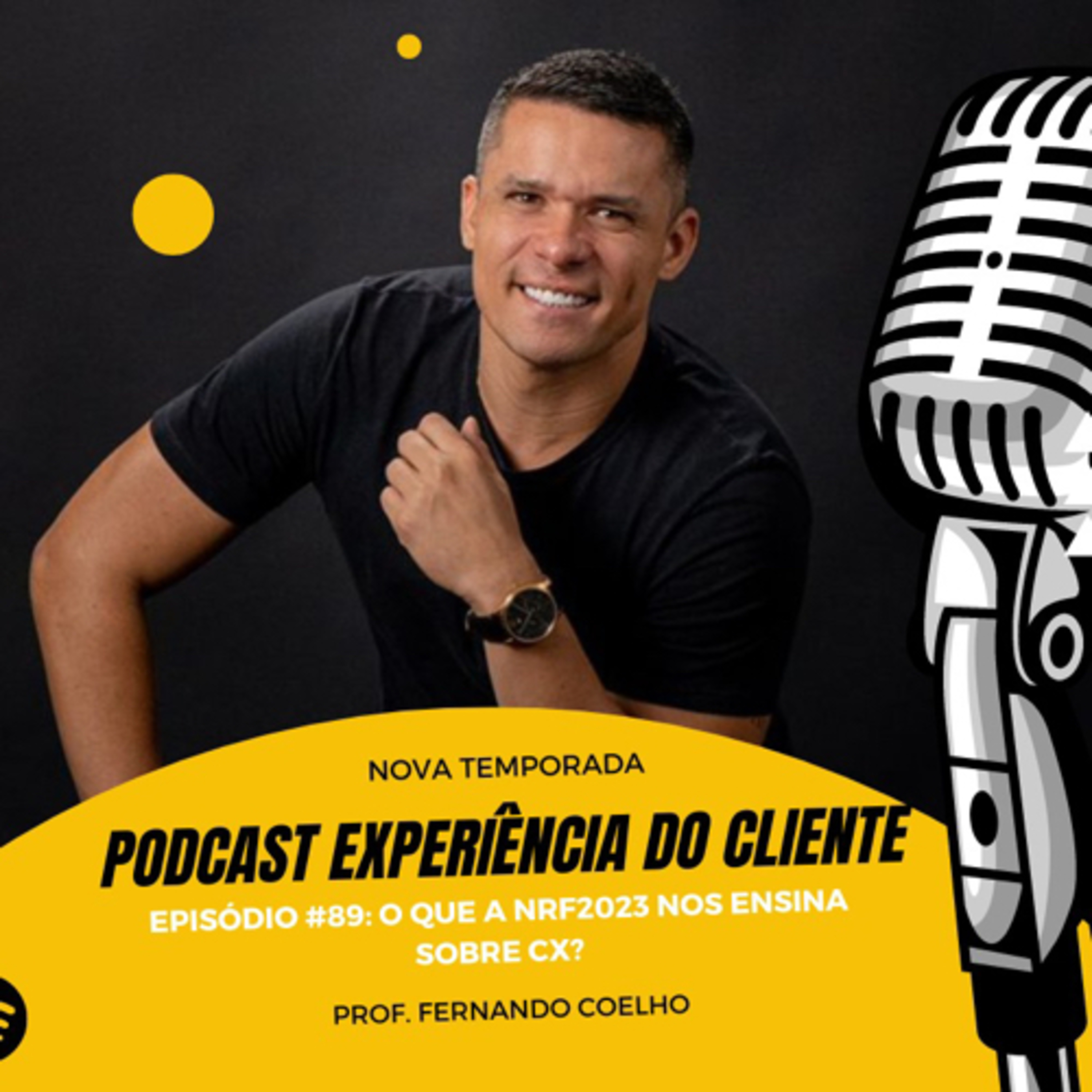 Experiência do Cliente com Fernando Coelho