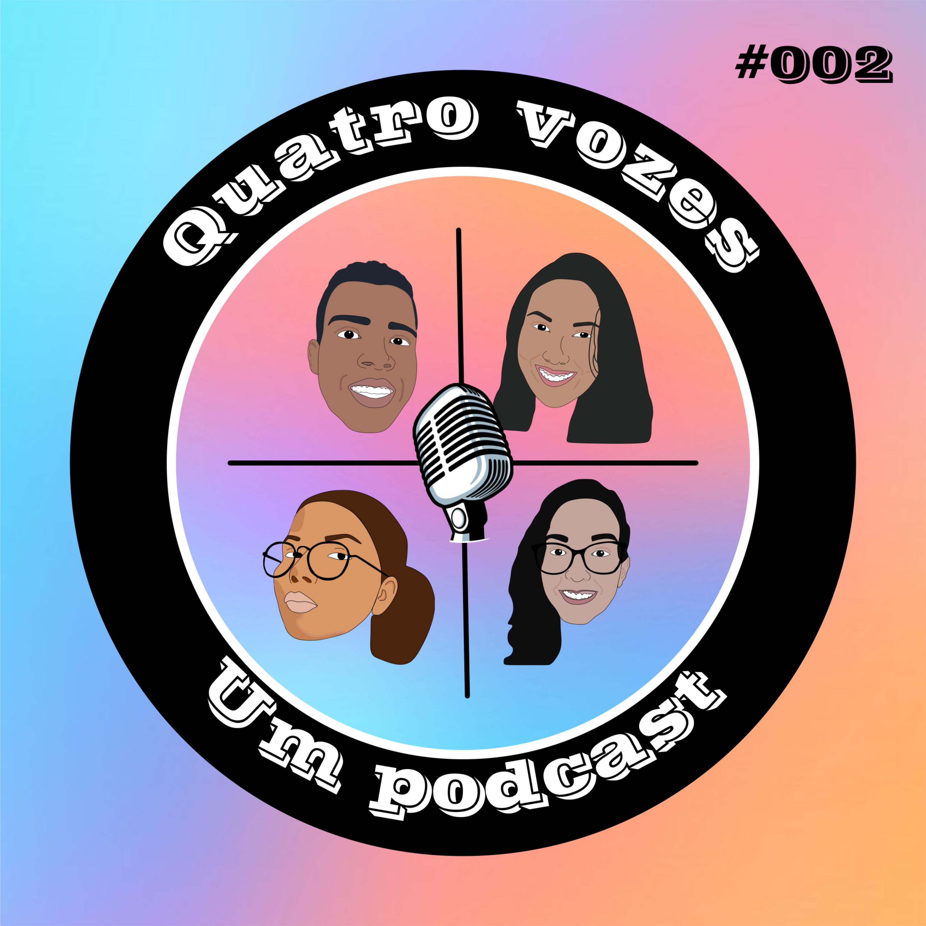 Quatro Vozes e Um Podcast