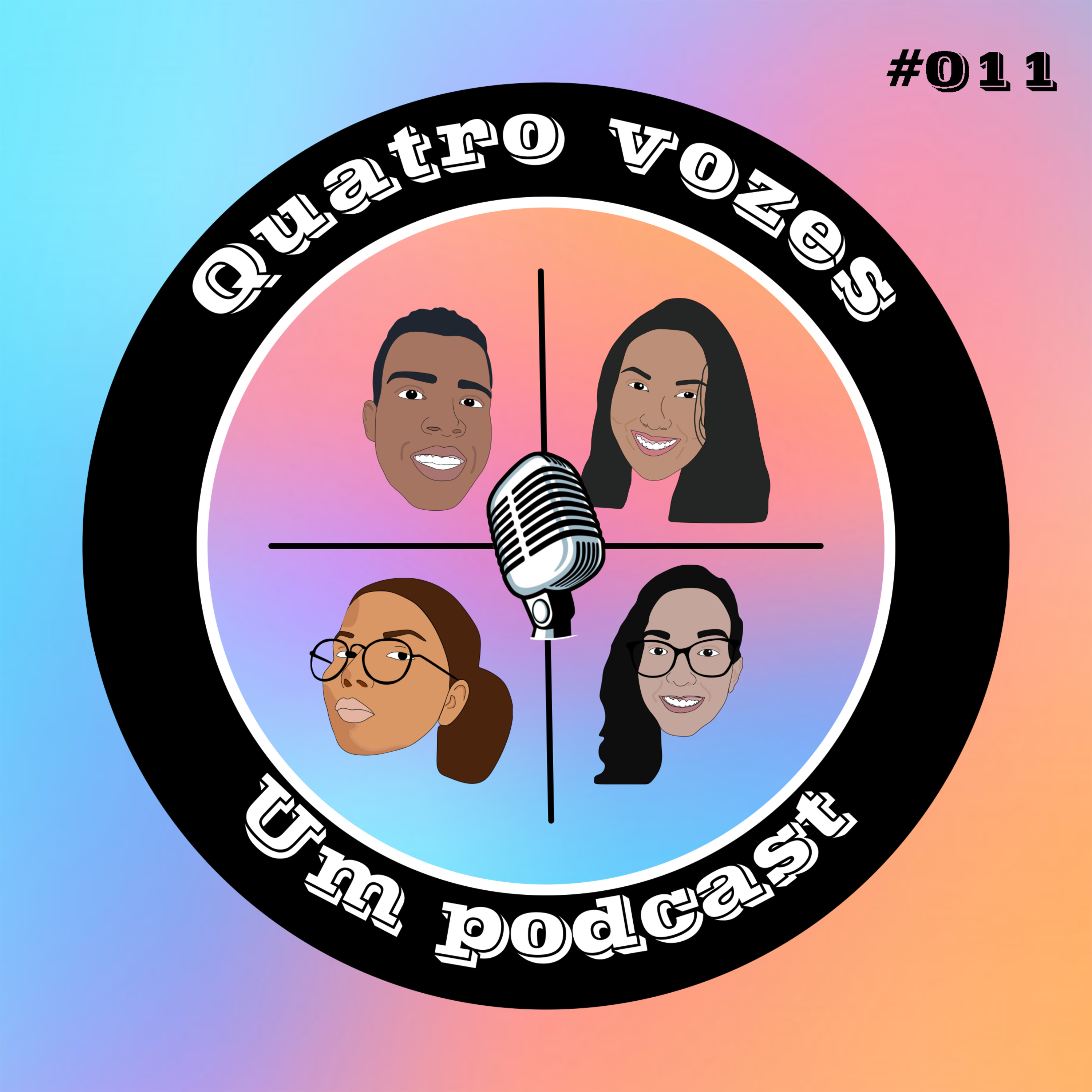 Quatro Vozes e Um Podcast