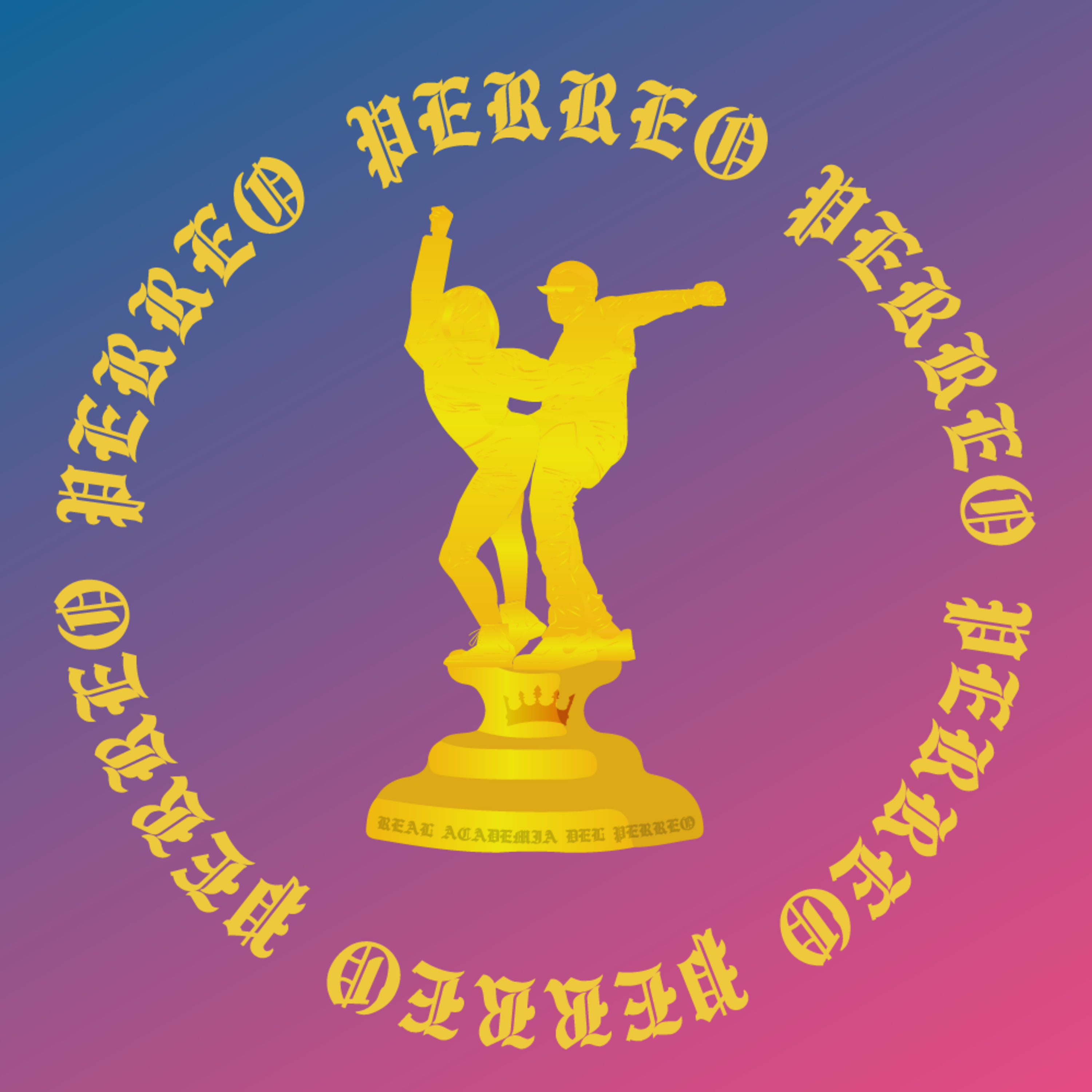 Real Academia Del Perreo