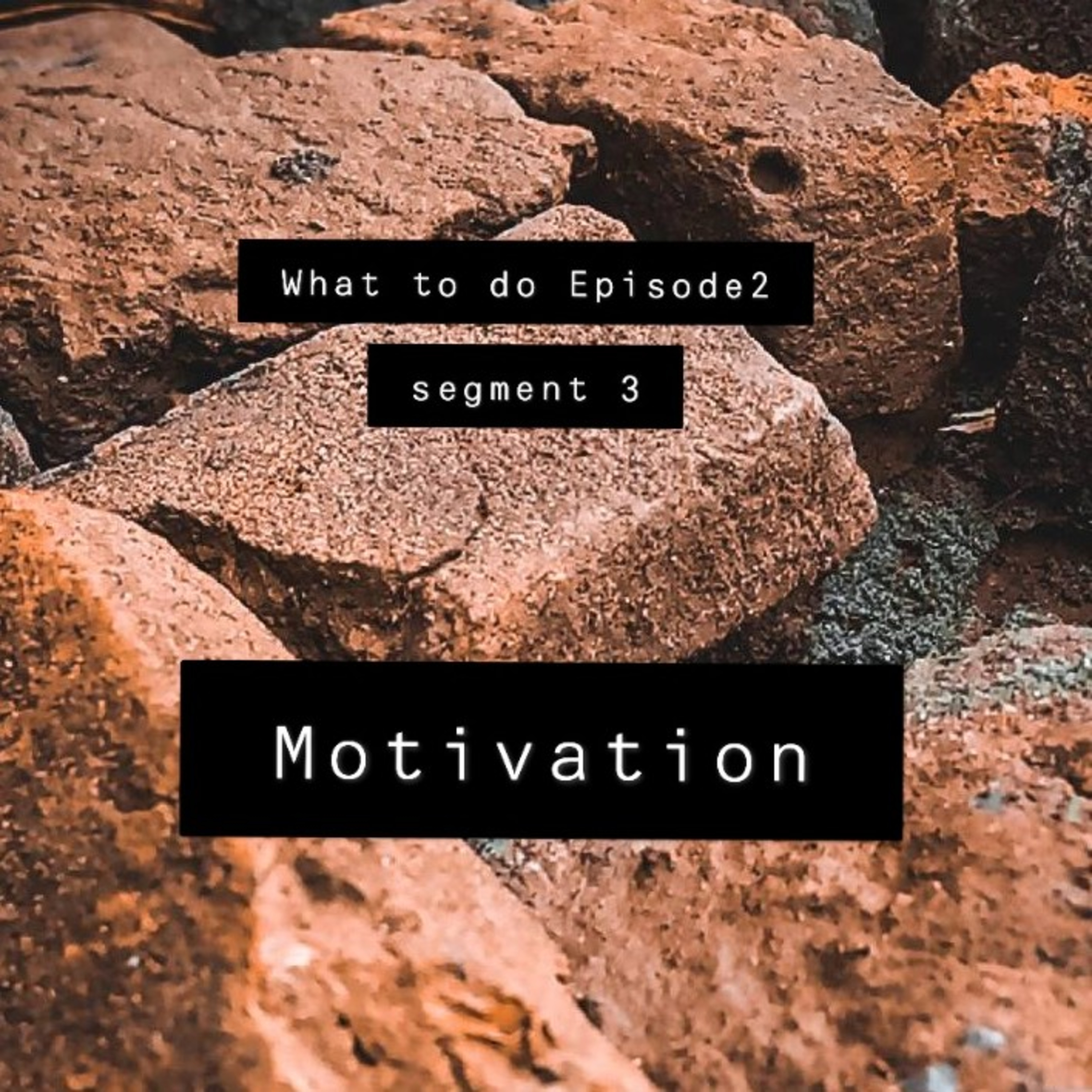 Lack of motivation . episode artwork