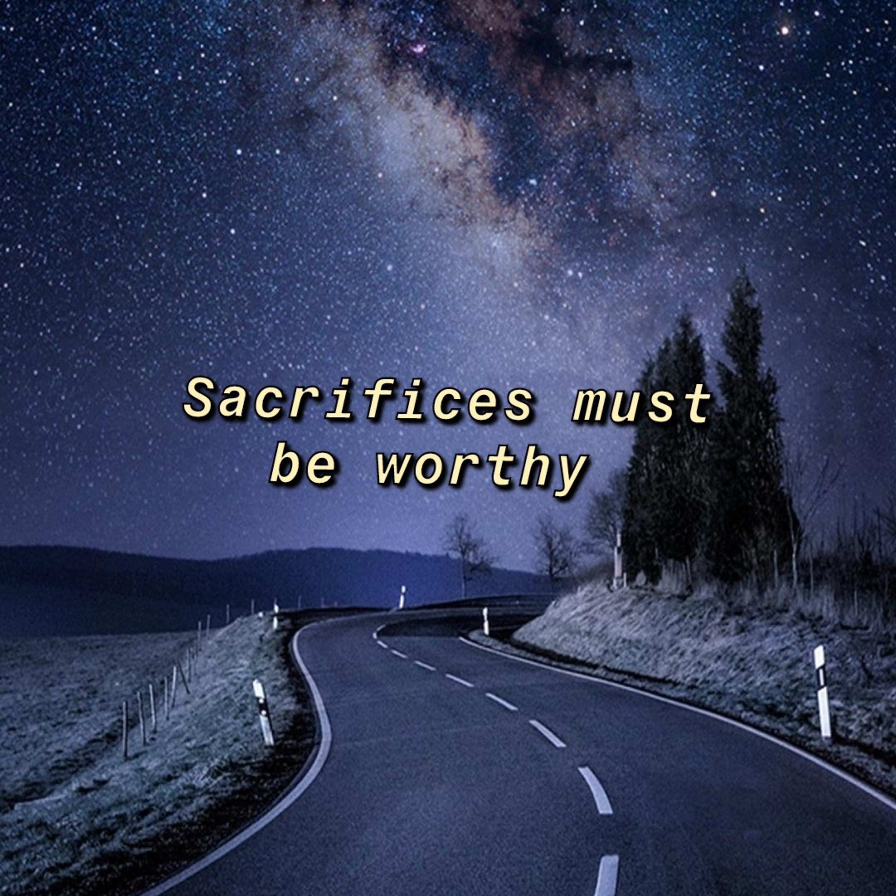 Sacrifices must be worthy. episode artwork