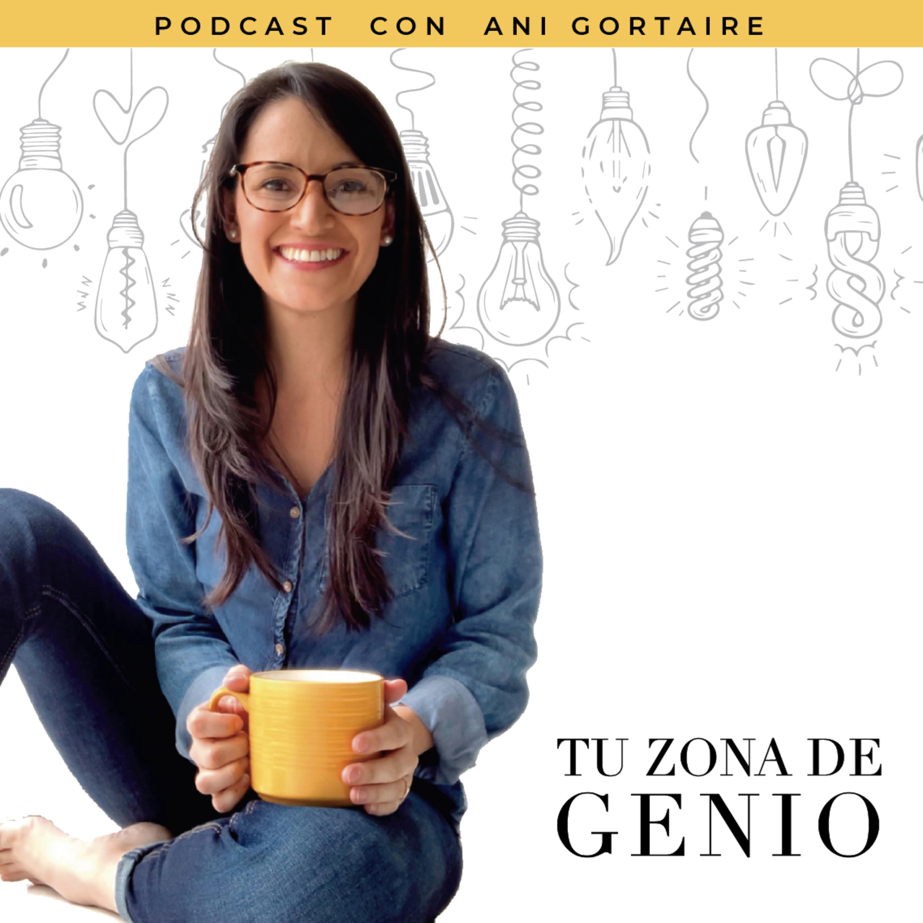 Tu Zona de Genio con Ani Gortaire