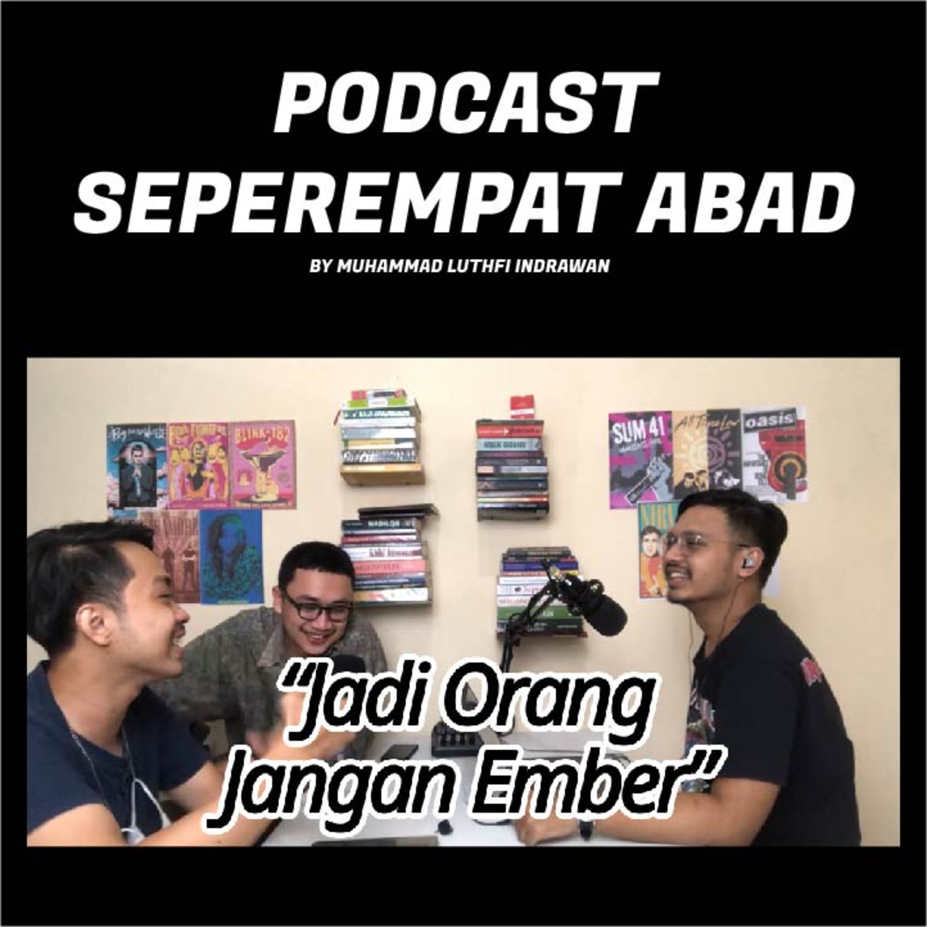 Podcast Seperempat Abad