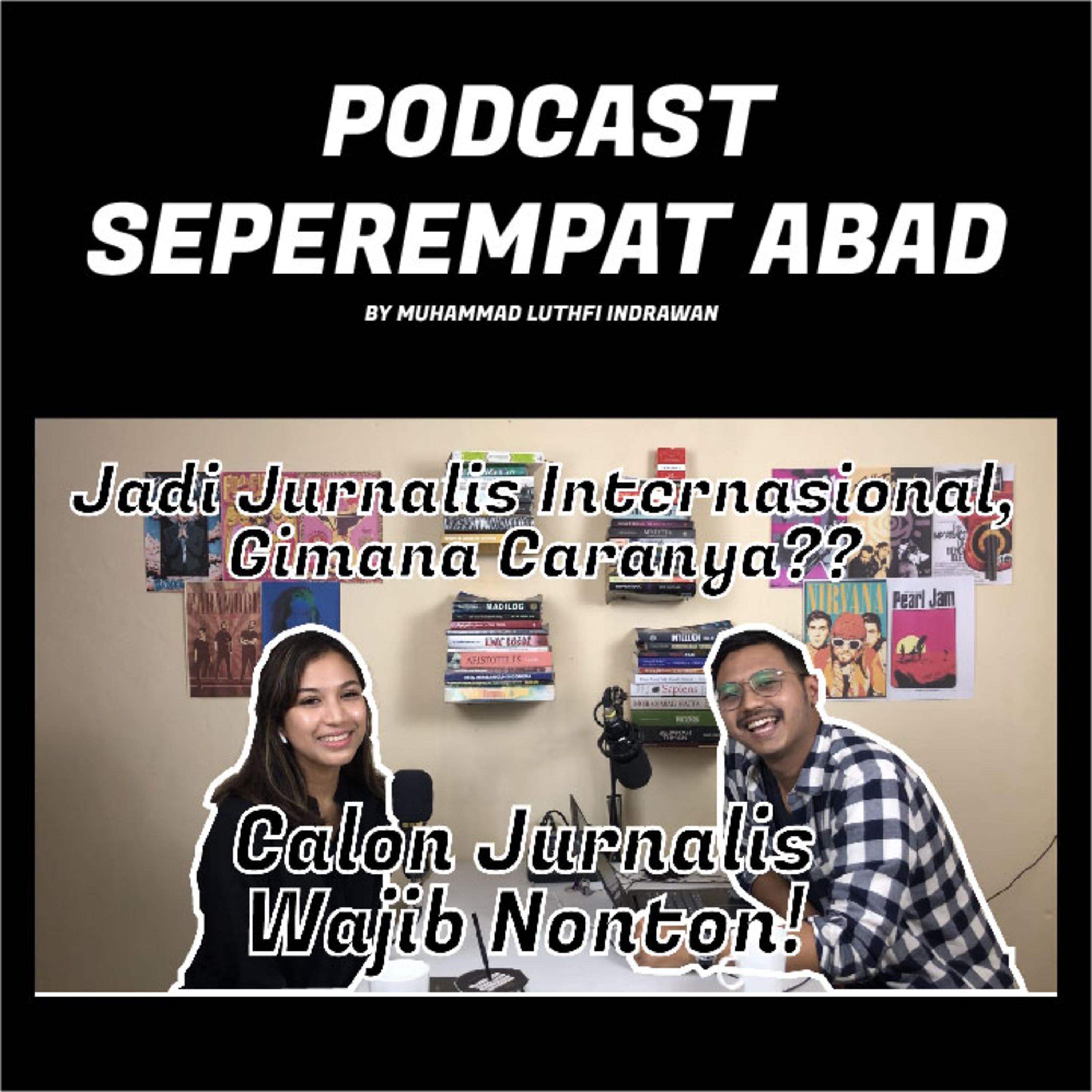 Podcast Seperempat Abad
