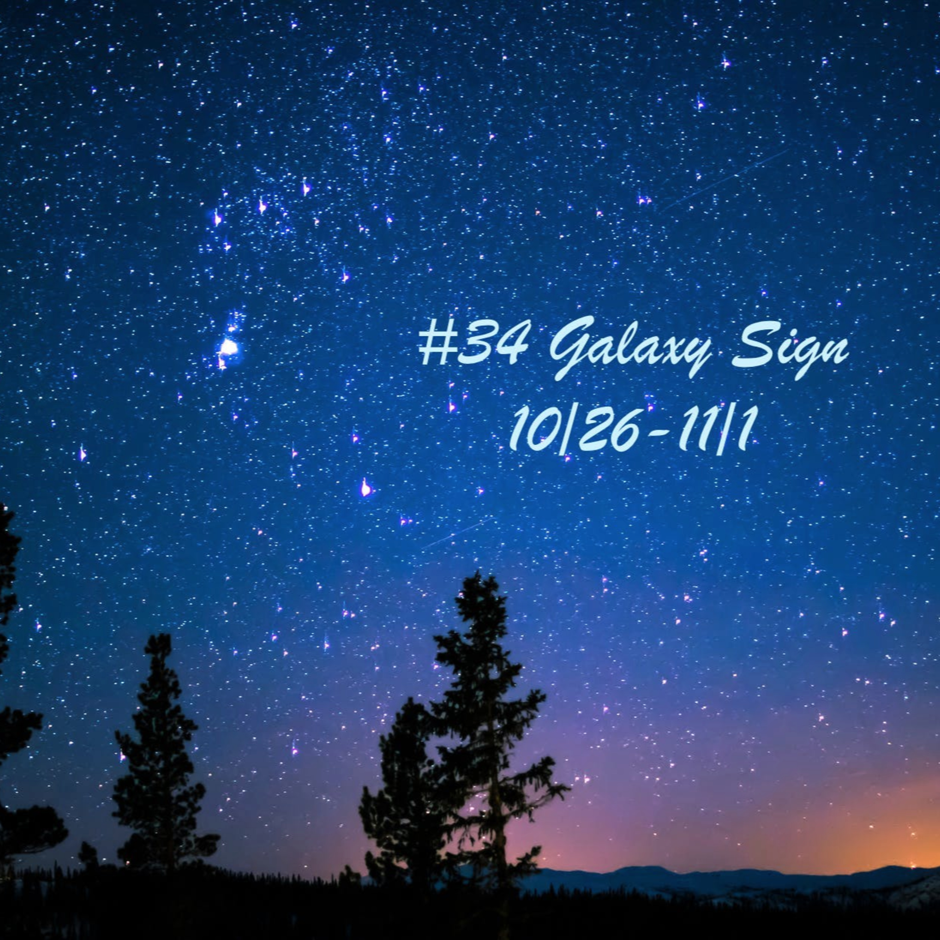 #34 10/26-11/1 宇宙サイン episode artwork