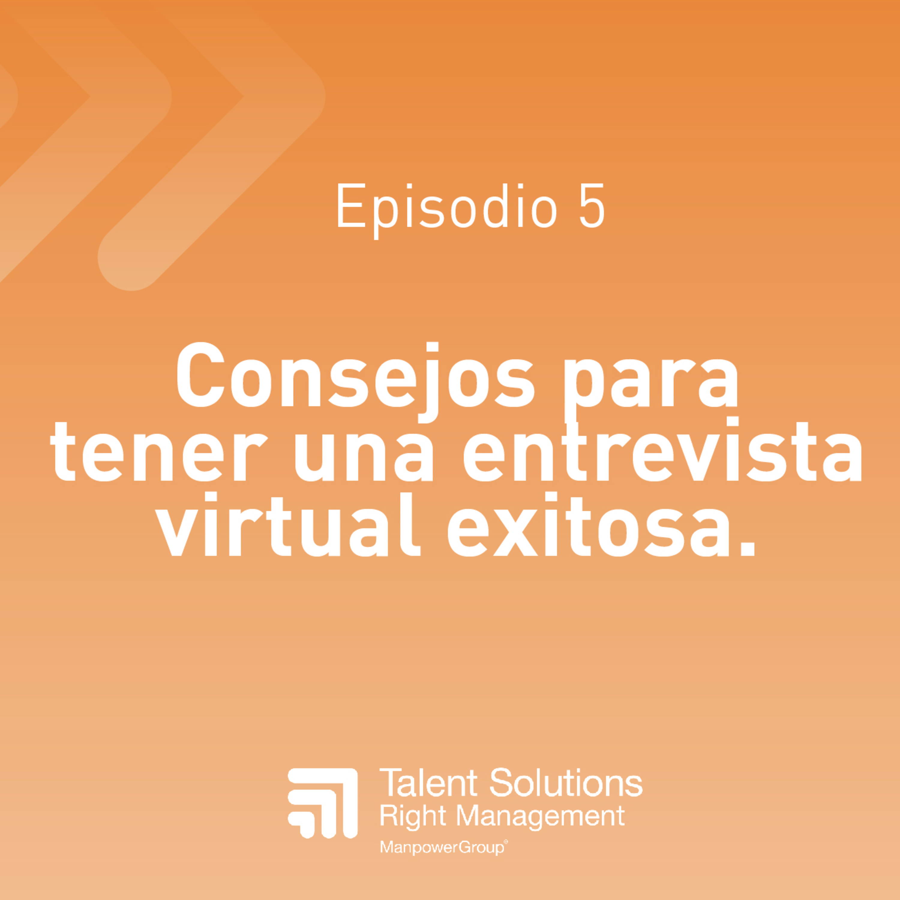 5. Consejos para tener una entrevista virtual exitosa episode artwork