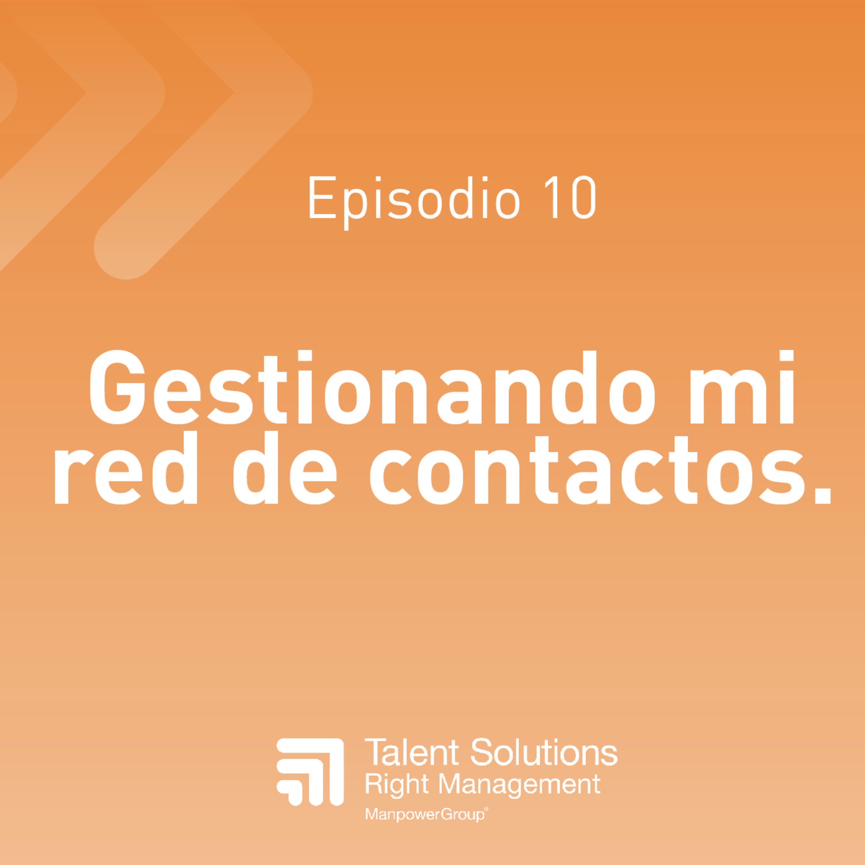 10. Gestionando mi red de contactos episode artwork