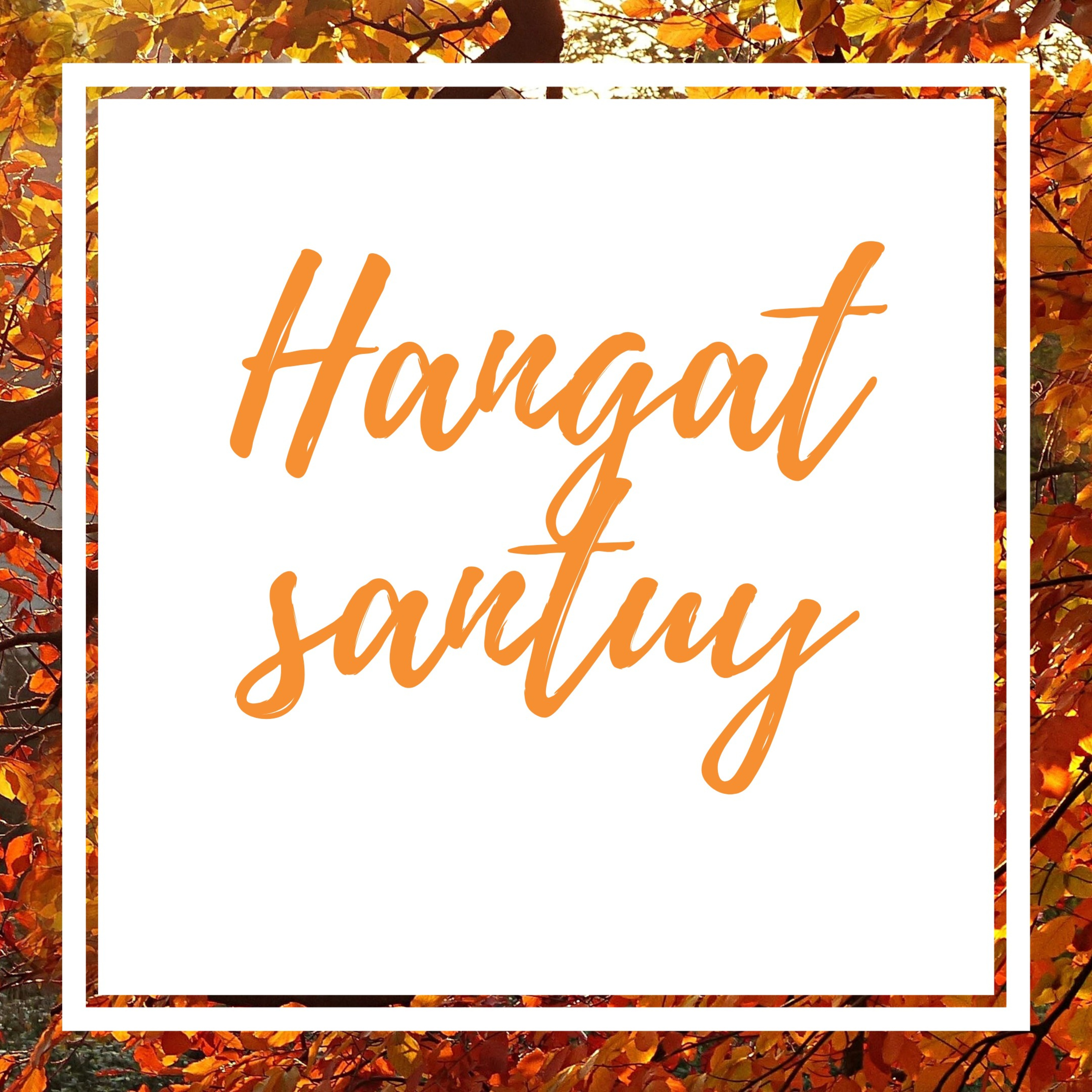 Hangat Santuy