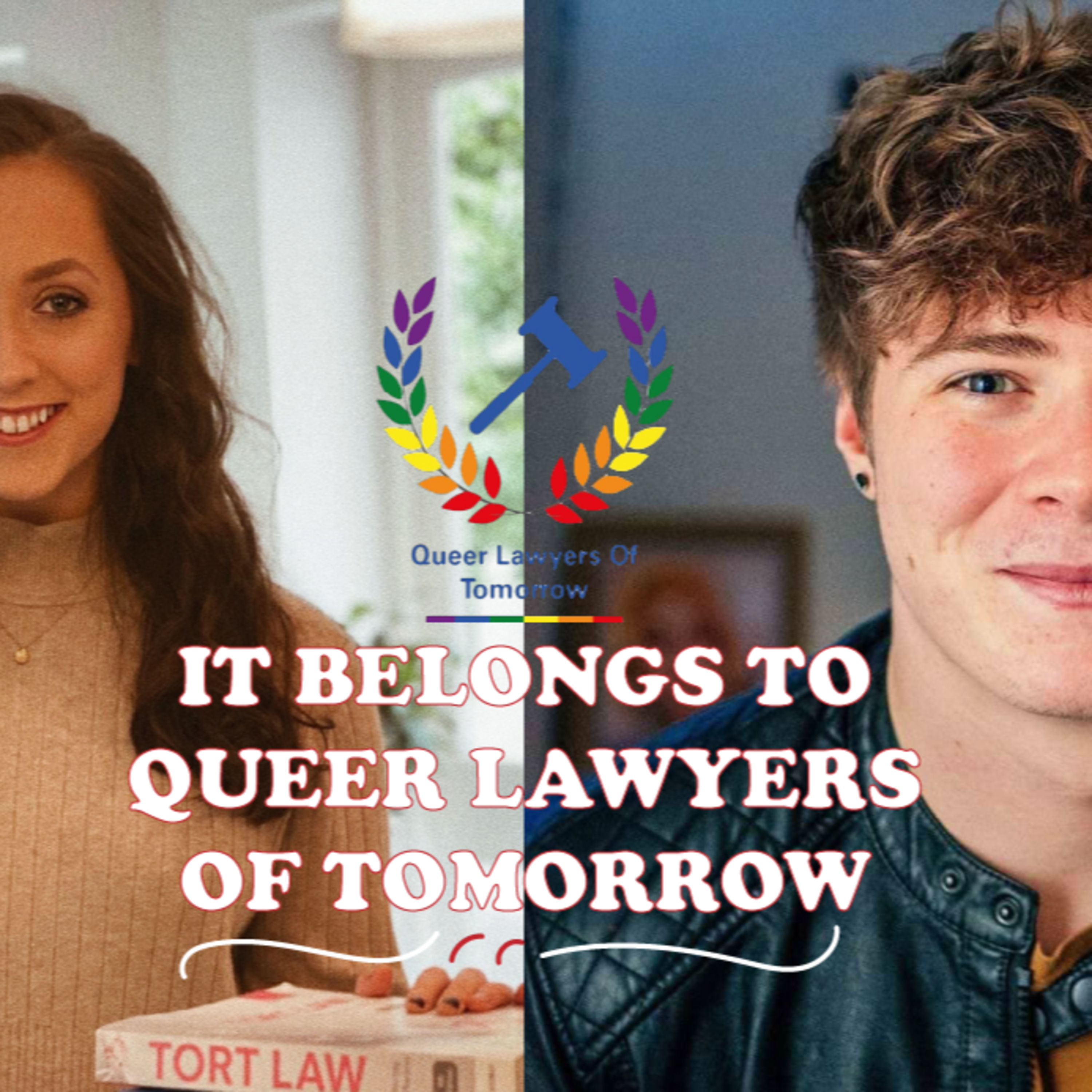 S1, EP4: A queer in the courtroom with Queer Lawyers of Tomorrow S1, EP4: A queer in the courtroom with Queer Lawyers of Tomorrow